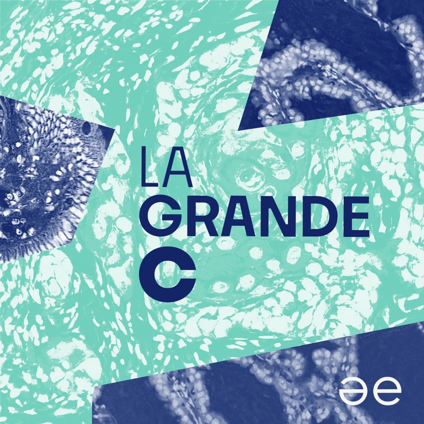 La Grande C - Podcast