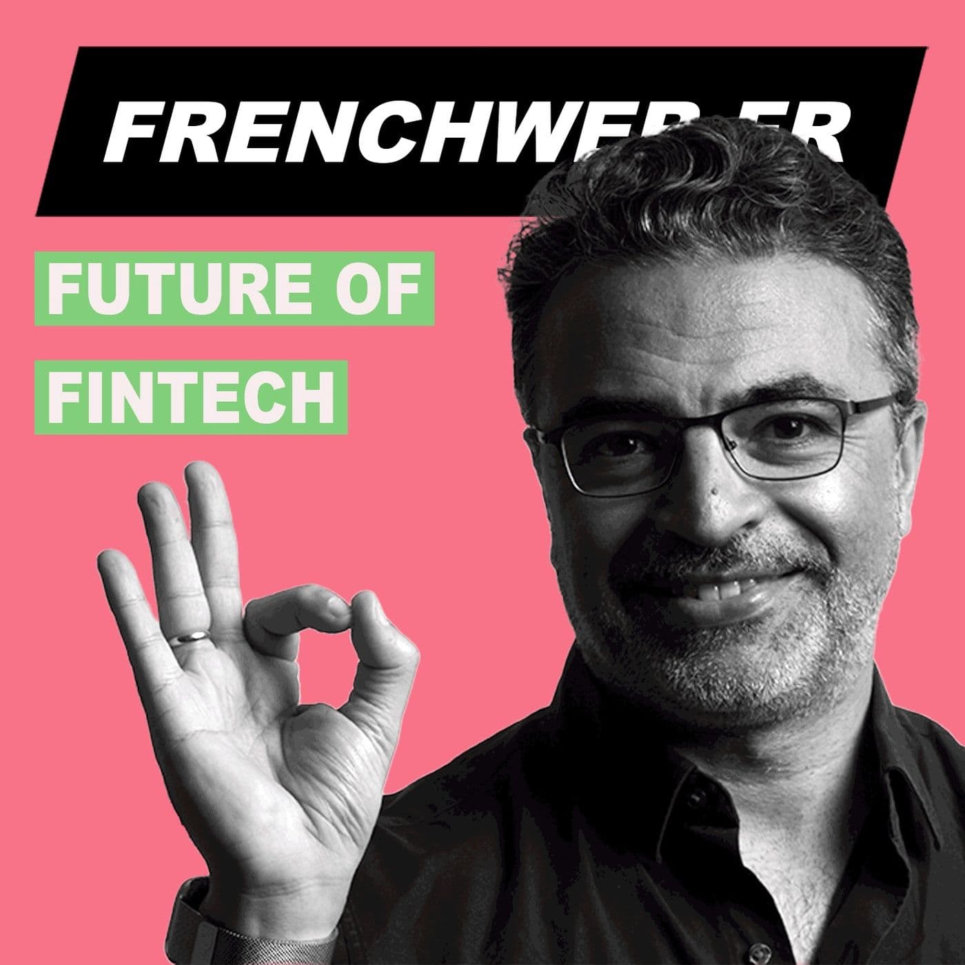 FUTURE OF FINTECH - Podcasts
