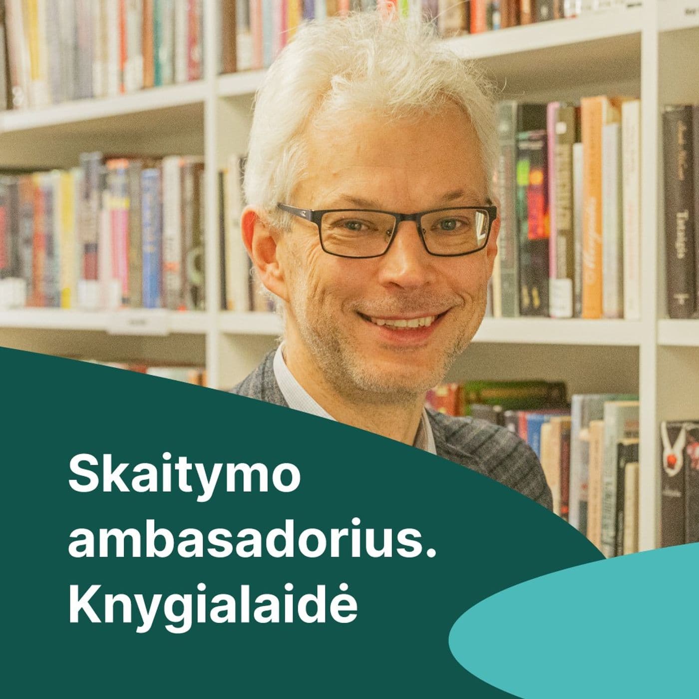 Skaitymo ambasadorius. Knygialaidė - Podcast