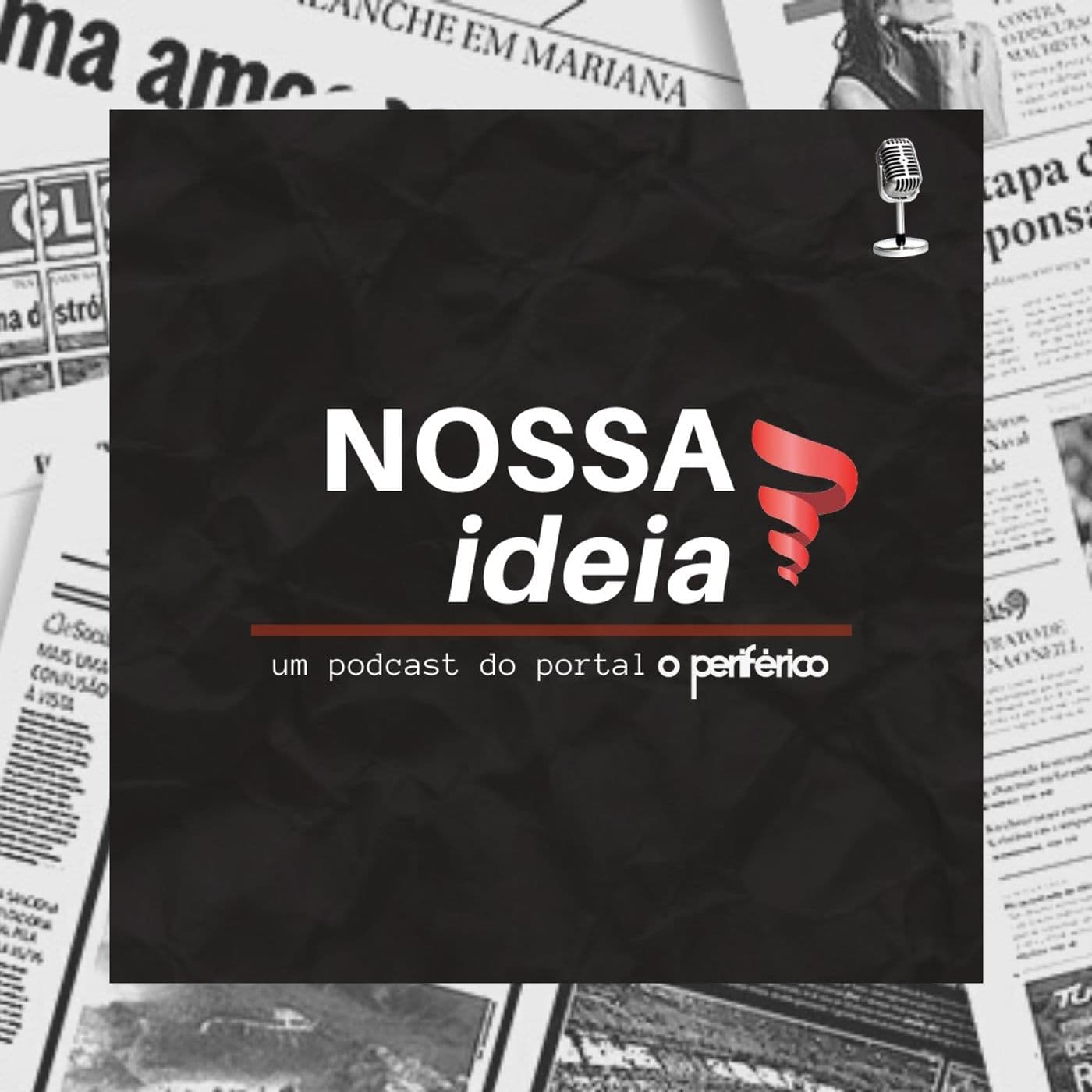 Nossa Ideia - Podcasts