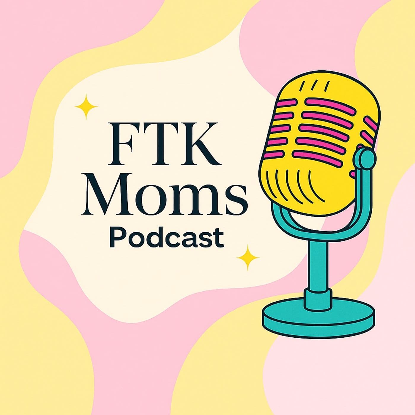 FTK Moms Podcast - Podcasts