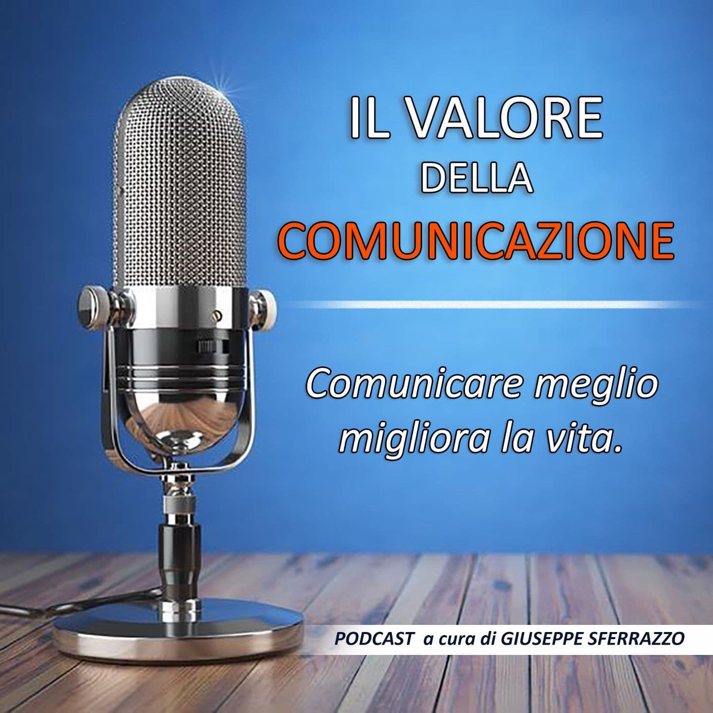 Il Valore della Comunicazione - Podcast