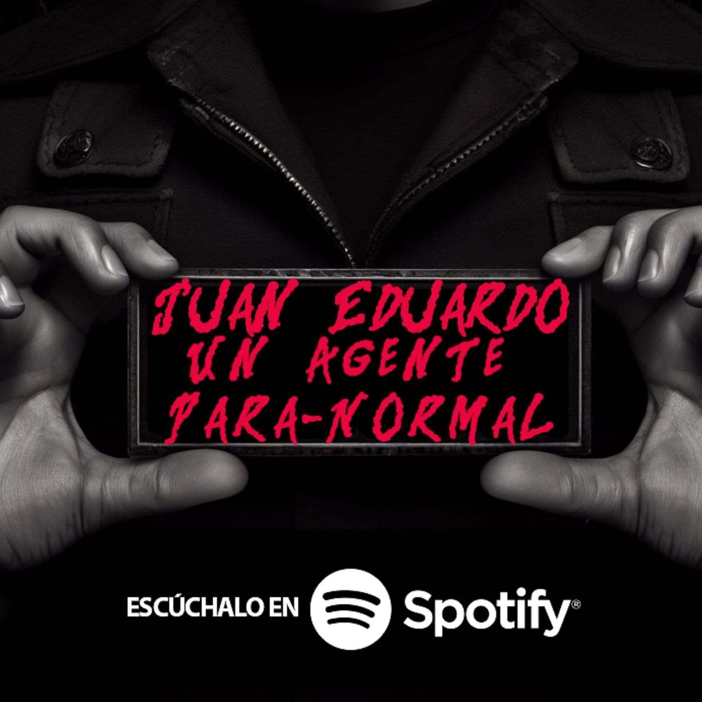 Juan Eduardo Un Agente Para-Normal