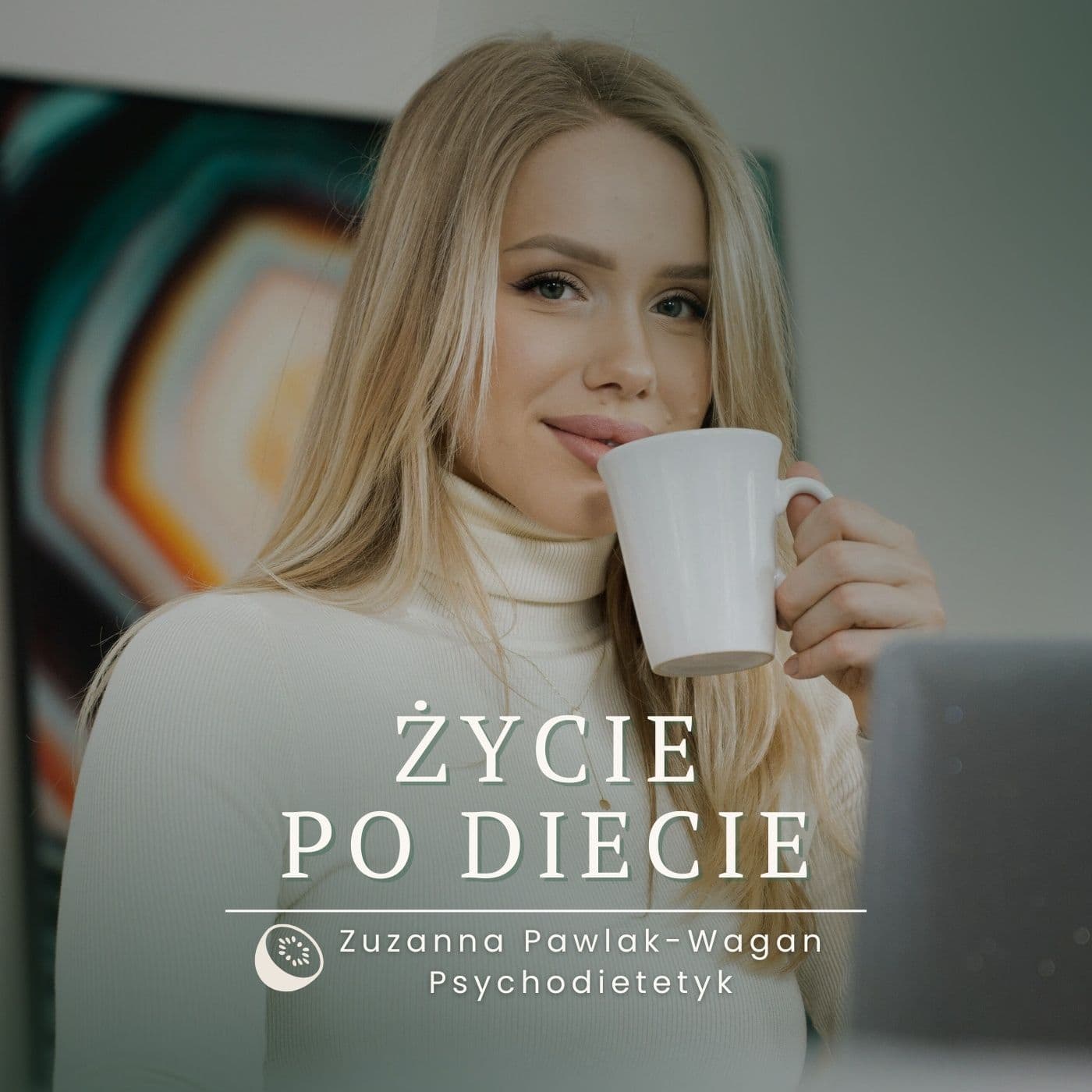 Życie Po Diecie - Podcasty