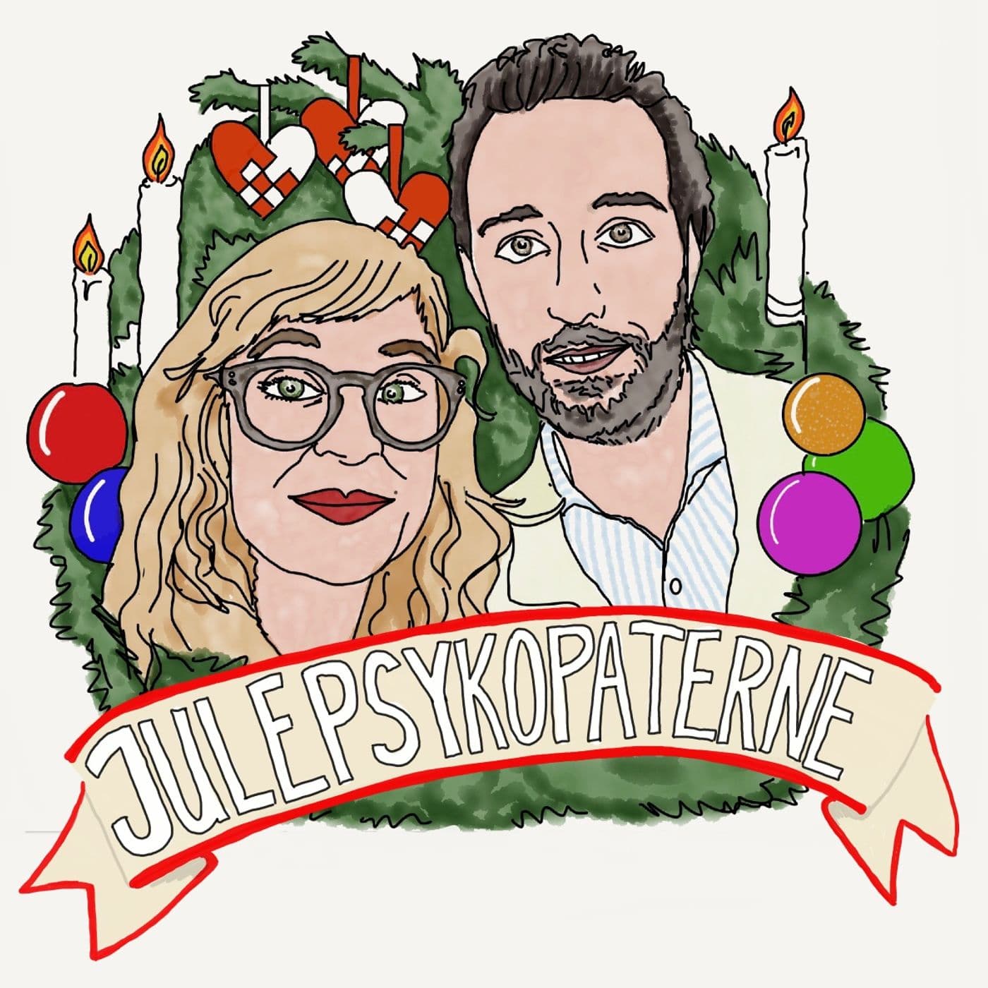 Julepsykopaterne - Podcasts