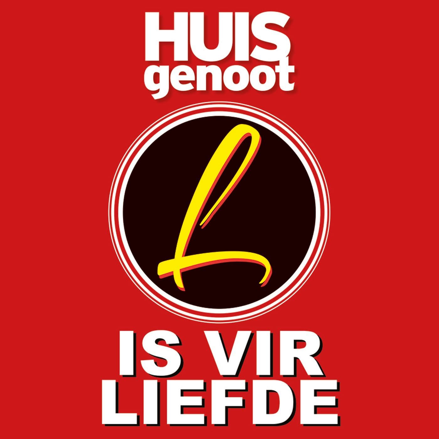 L is vir Liefde - 'n Huisgenoot Podcast - Podcasts