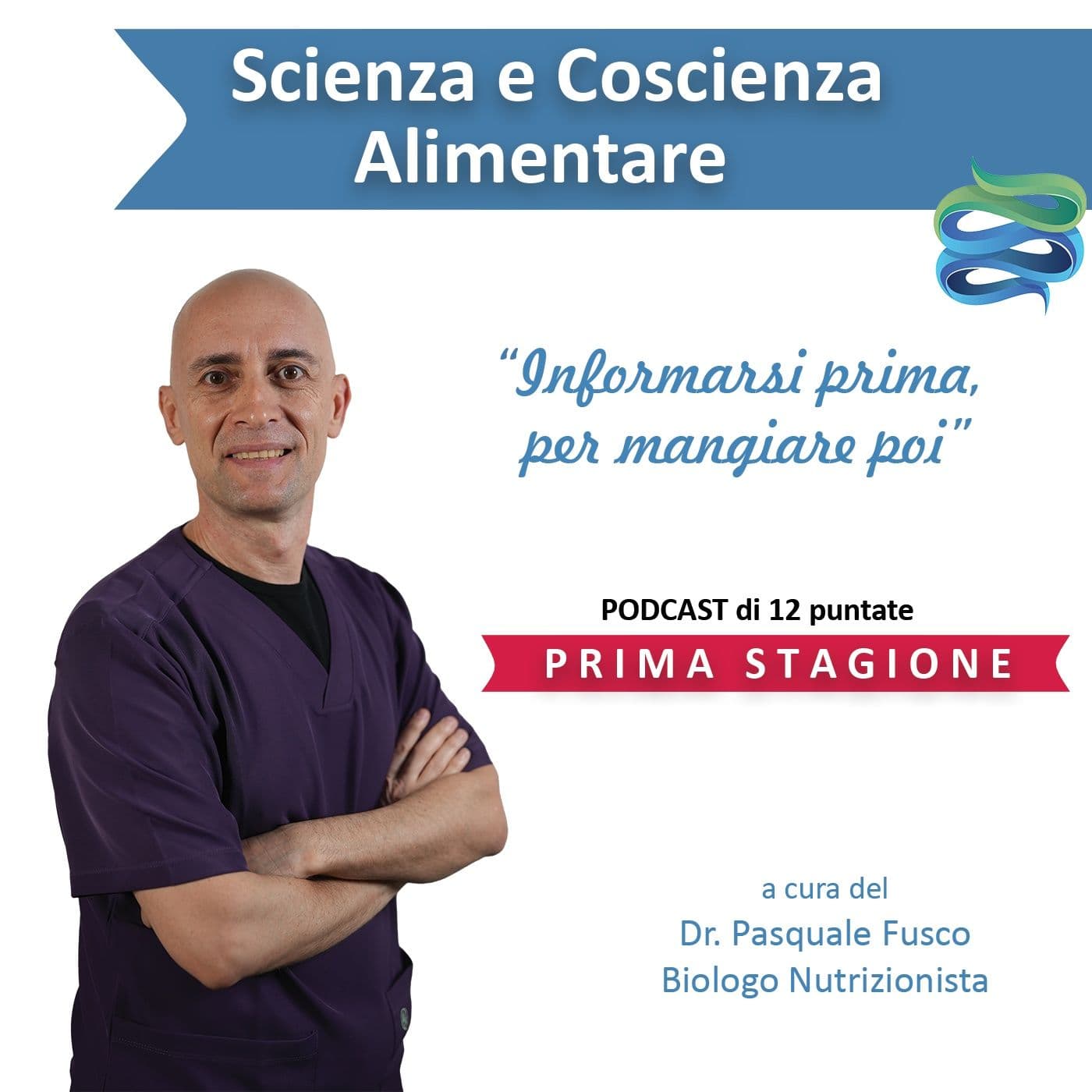 Scienza e Coscienza Alimentare - Podcasts