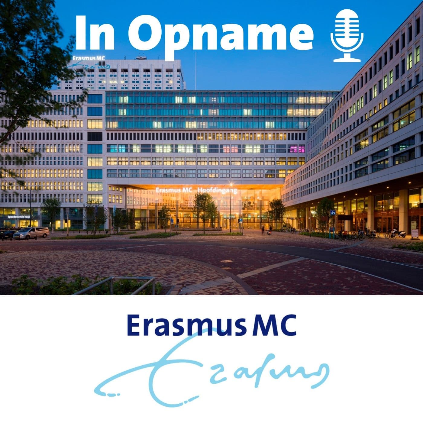 Erasmus MC In Opname - Podcasts