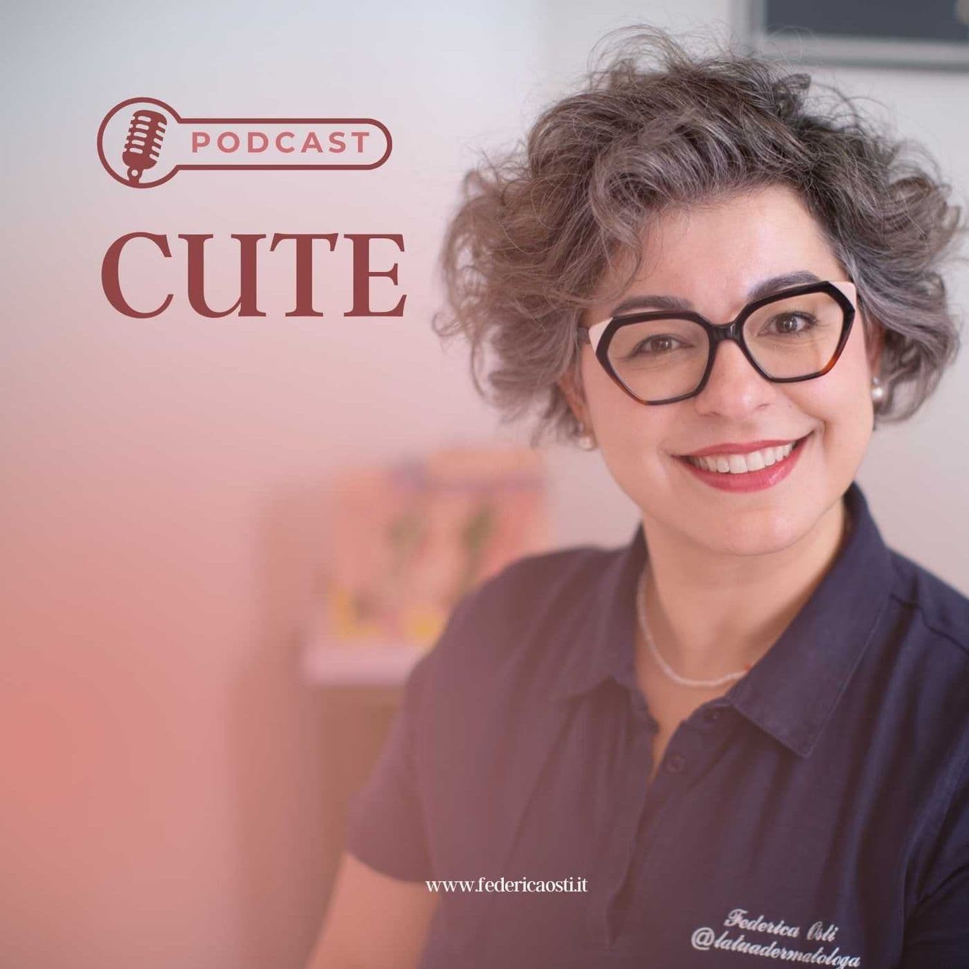 Cute: un pò più in giù della pelle - Podcasts