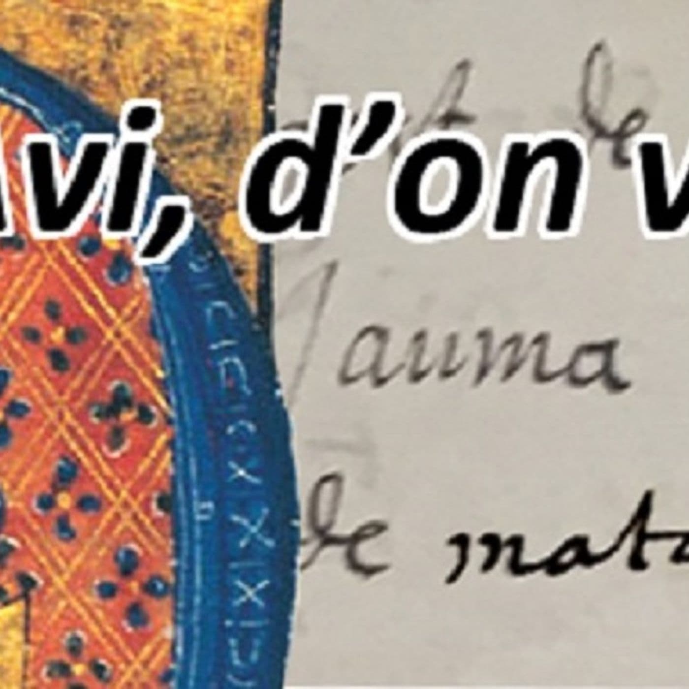 AVI, D'ON VENIM - Podcasts