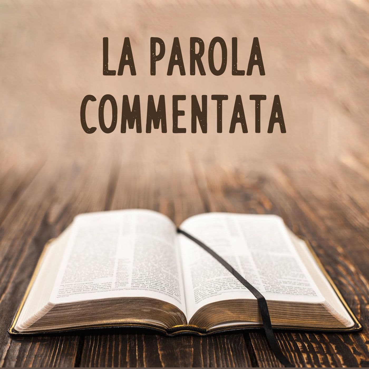 La Parola Commentata - Podcast