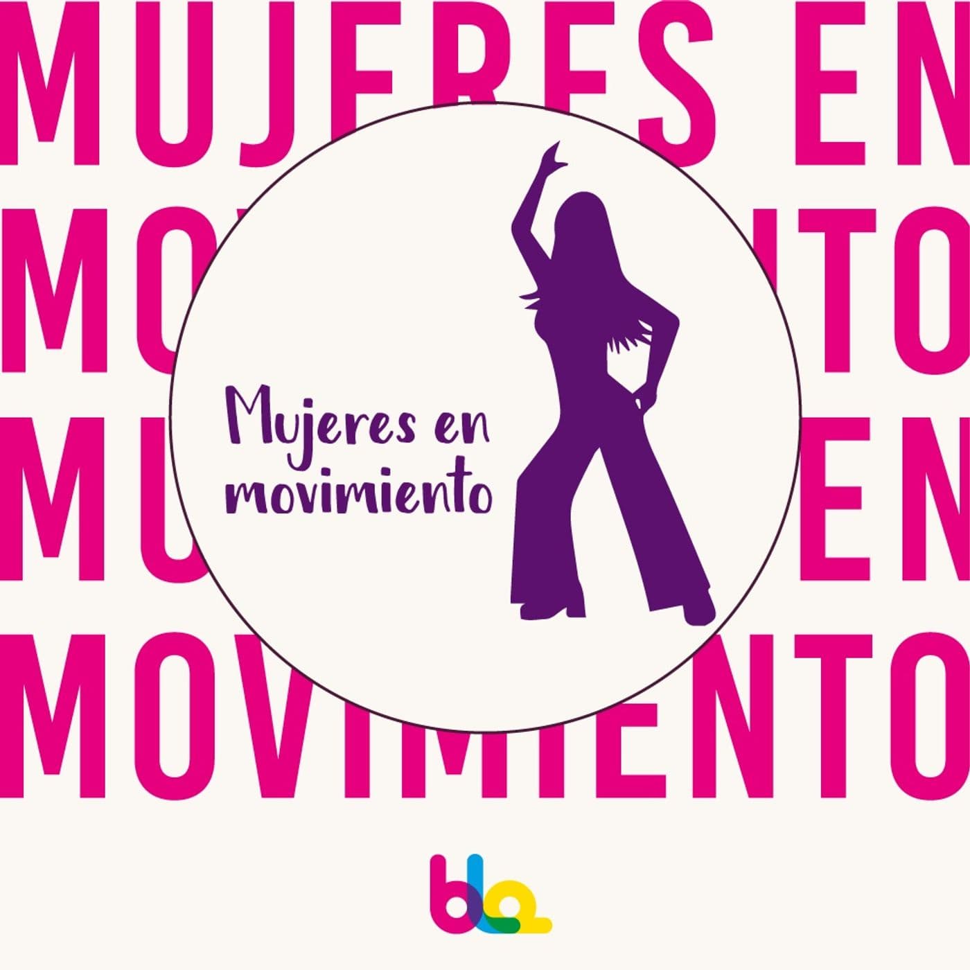 Mujeres en Movimiento - Podcasts