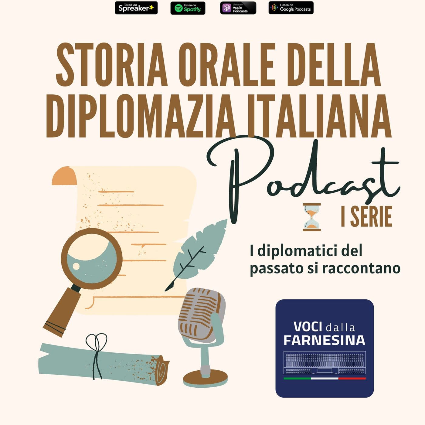 Storia Orale della Diplomazia Italiana - Podcast