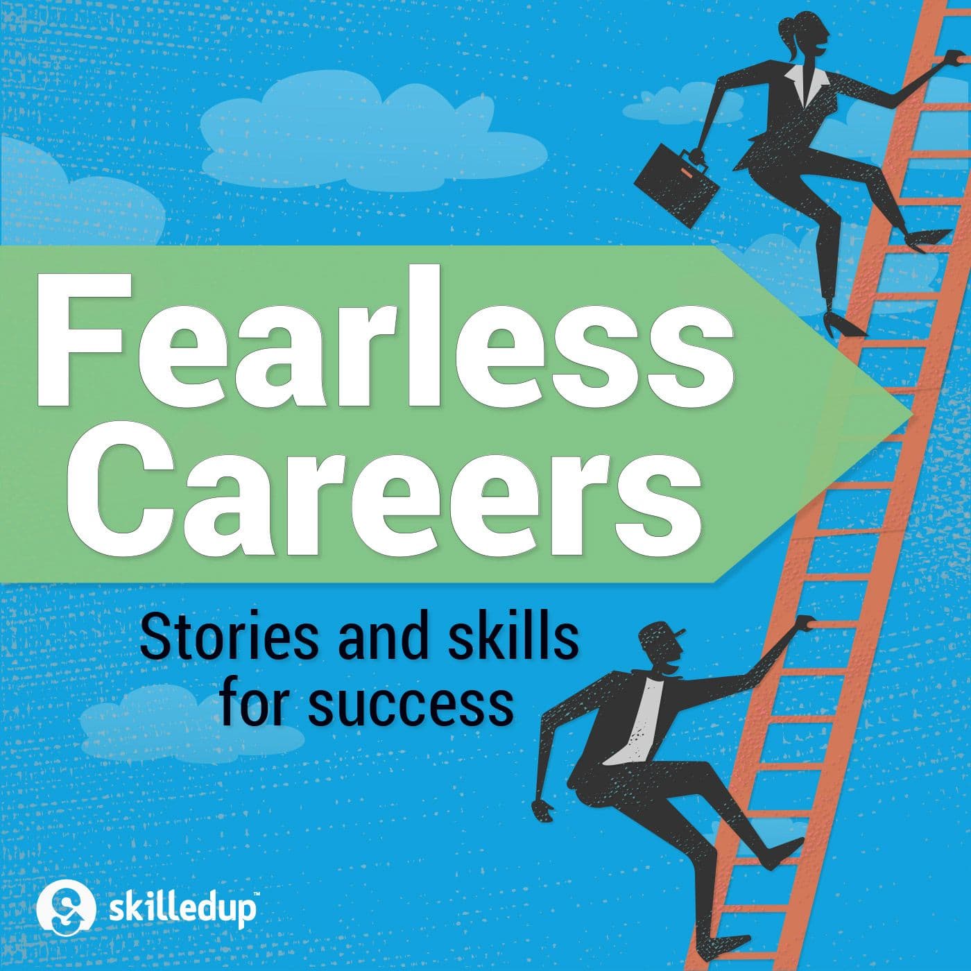Fearless Careers - Podcasts
