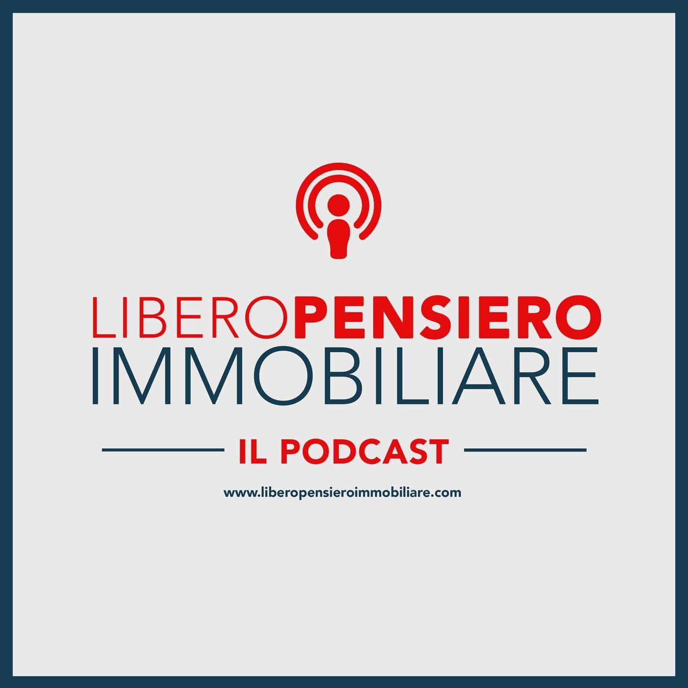 Libero Pensiero Immobiliare Podcast - Podcast