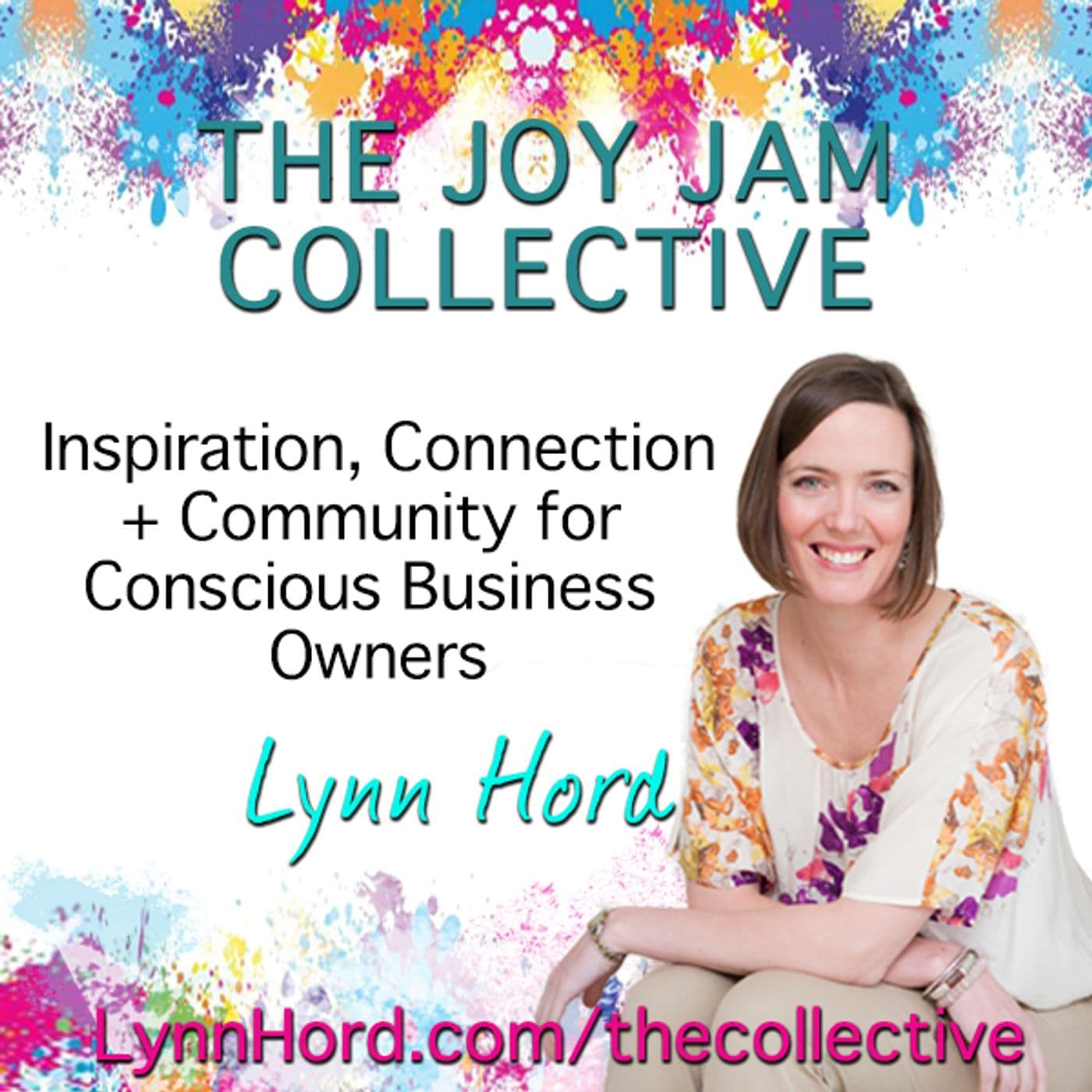 Gimme the Joy ™ Radio with Lynn Hord - Podcast