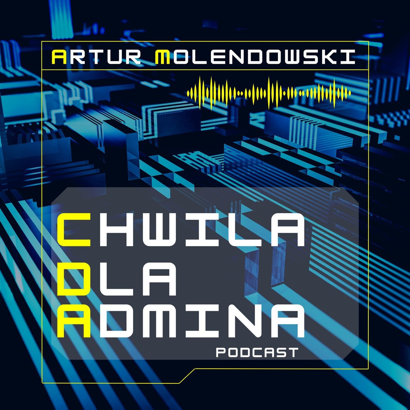 Chwila Dla Admina - Podcasty