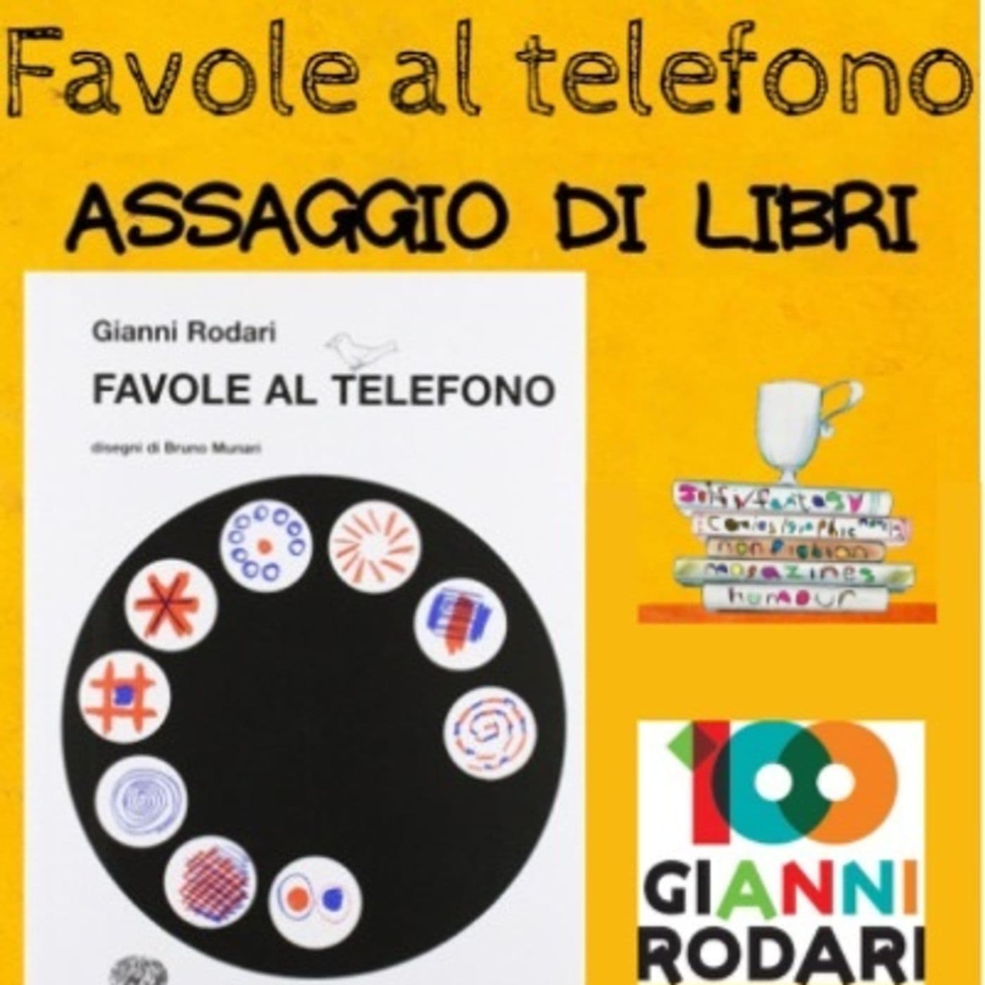 Favole al Telefono - Assaggio di Libri - Podcasts