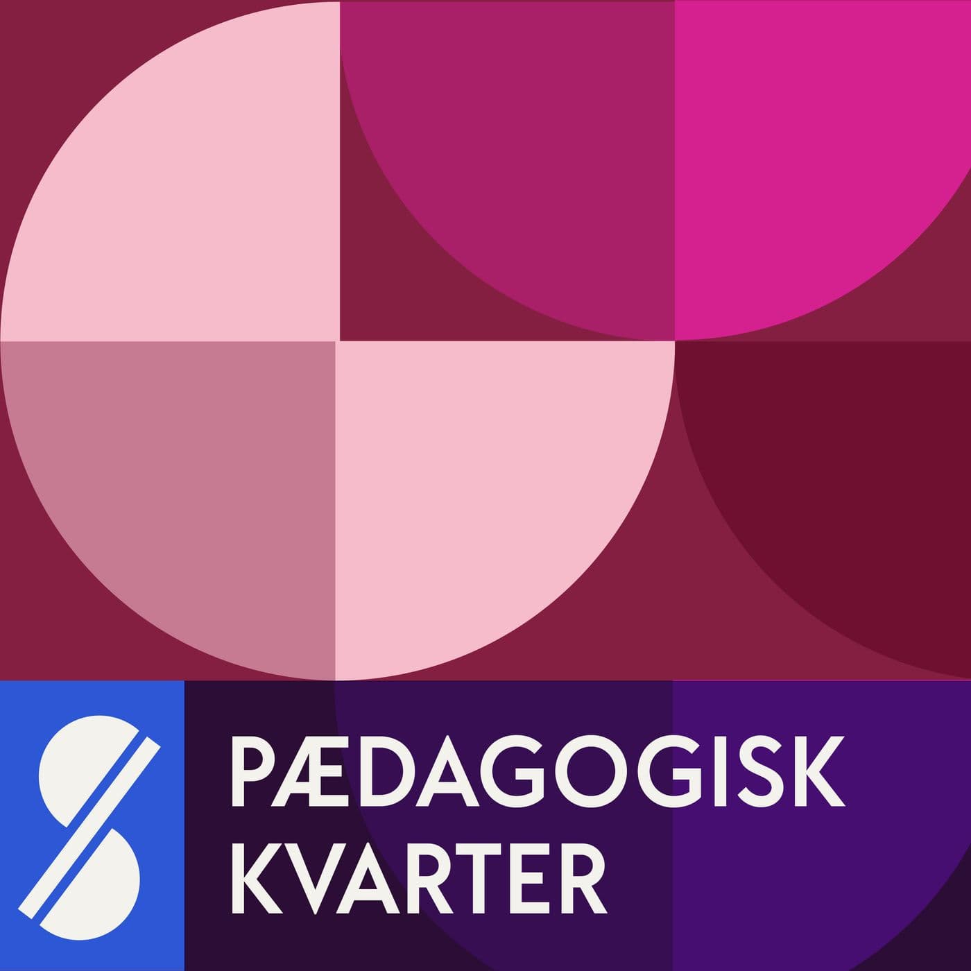 Pædagogisk kvarter - Podcasts