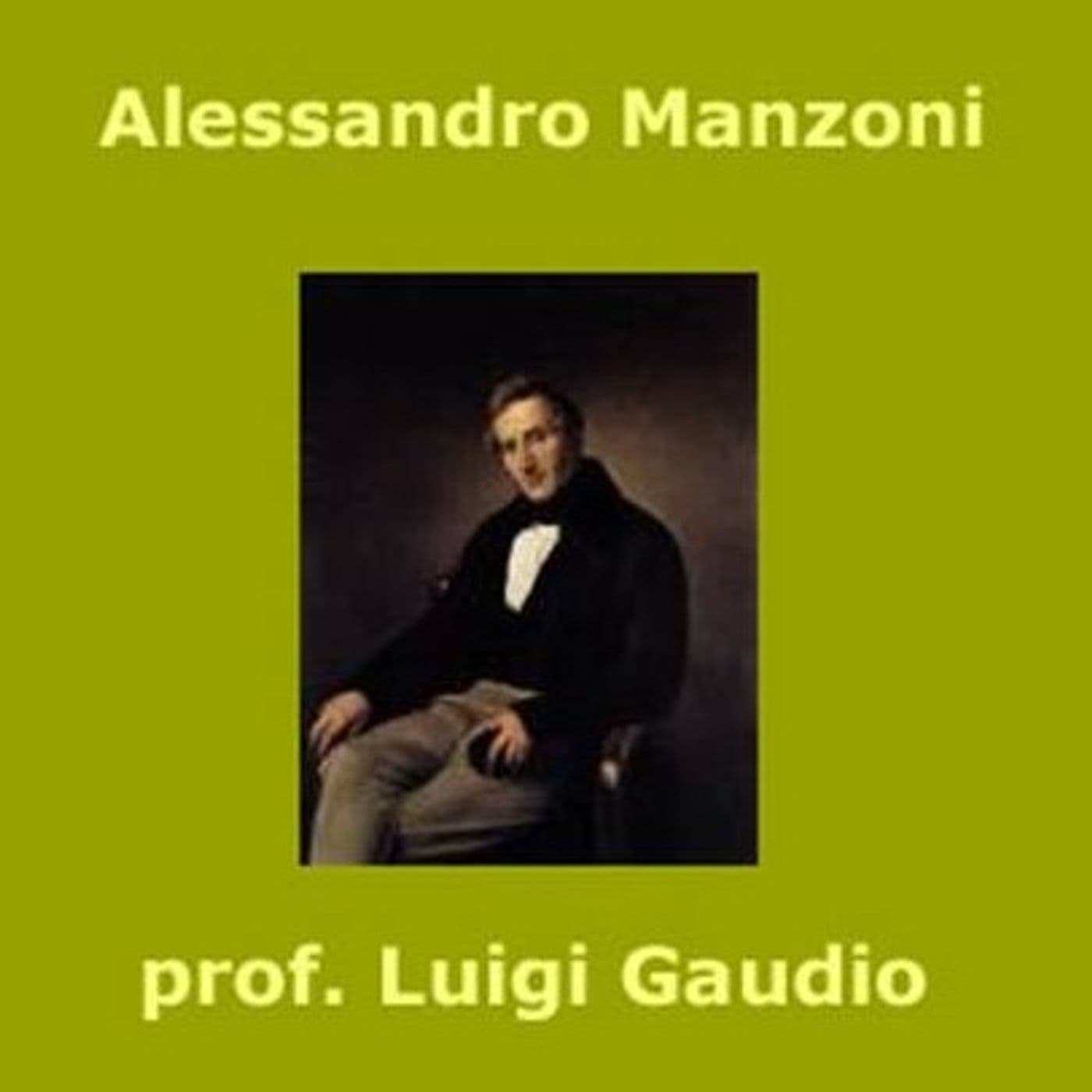 Alessandro Manzoni - Podcast