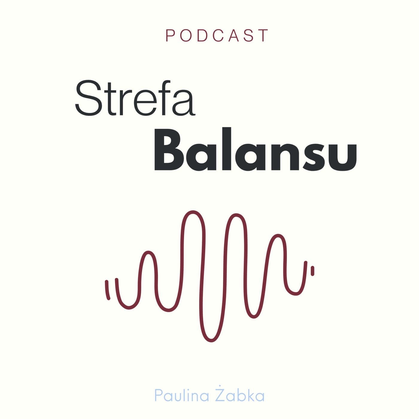 Strefa Balansu - Podcast