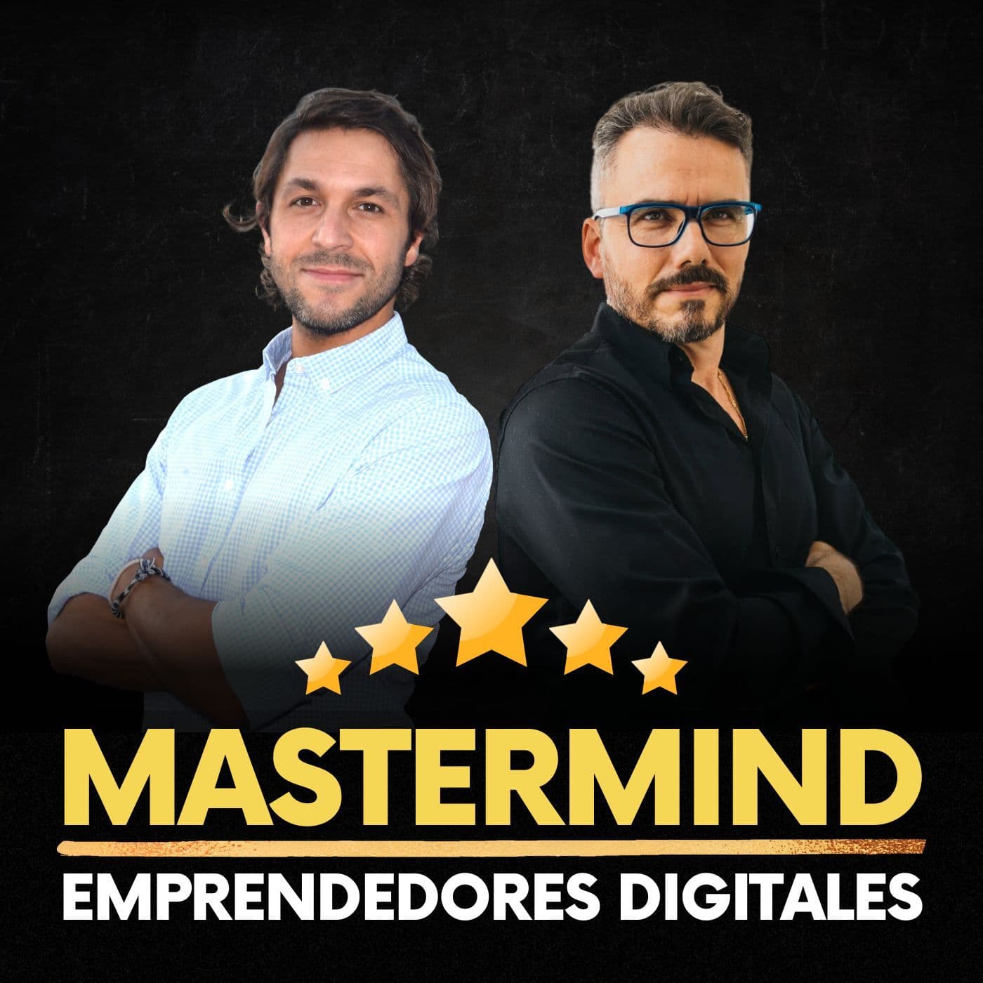 Mastermind Emprendedores Digitales - Podcasts