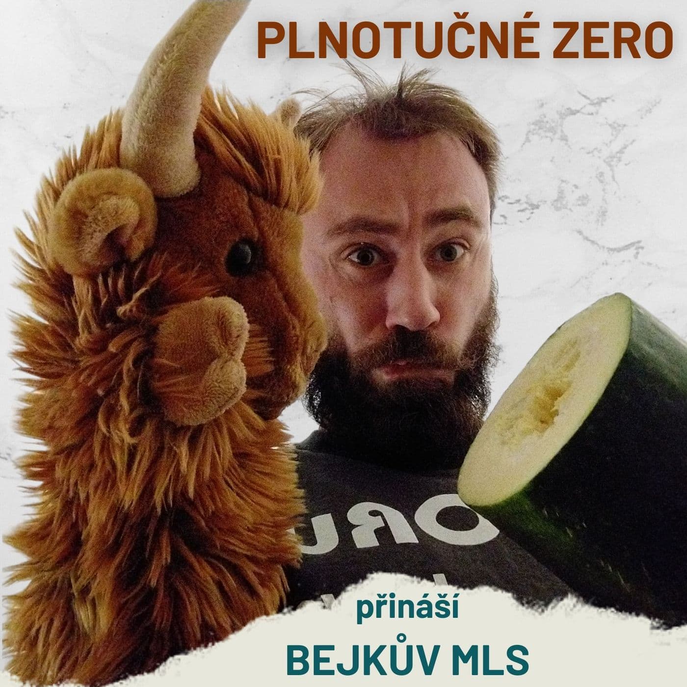 Plnotučné zero | Bejkův mls - Podcasts