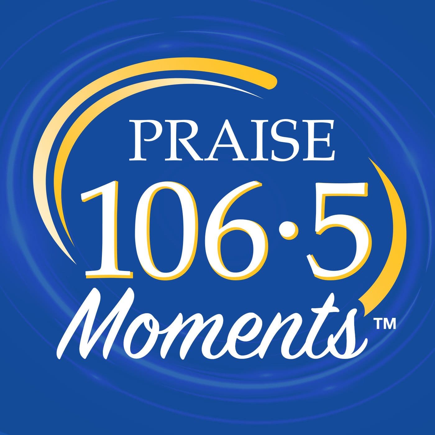 PRAISE 106.5 Moments - Podcasts