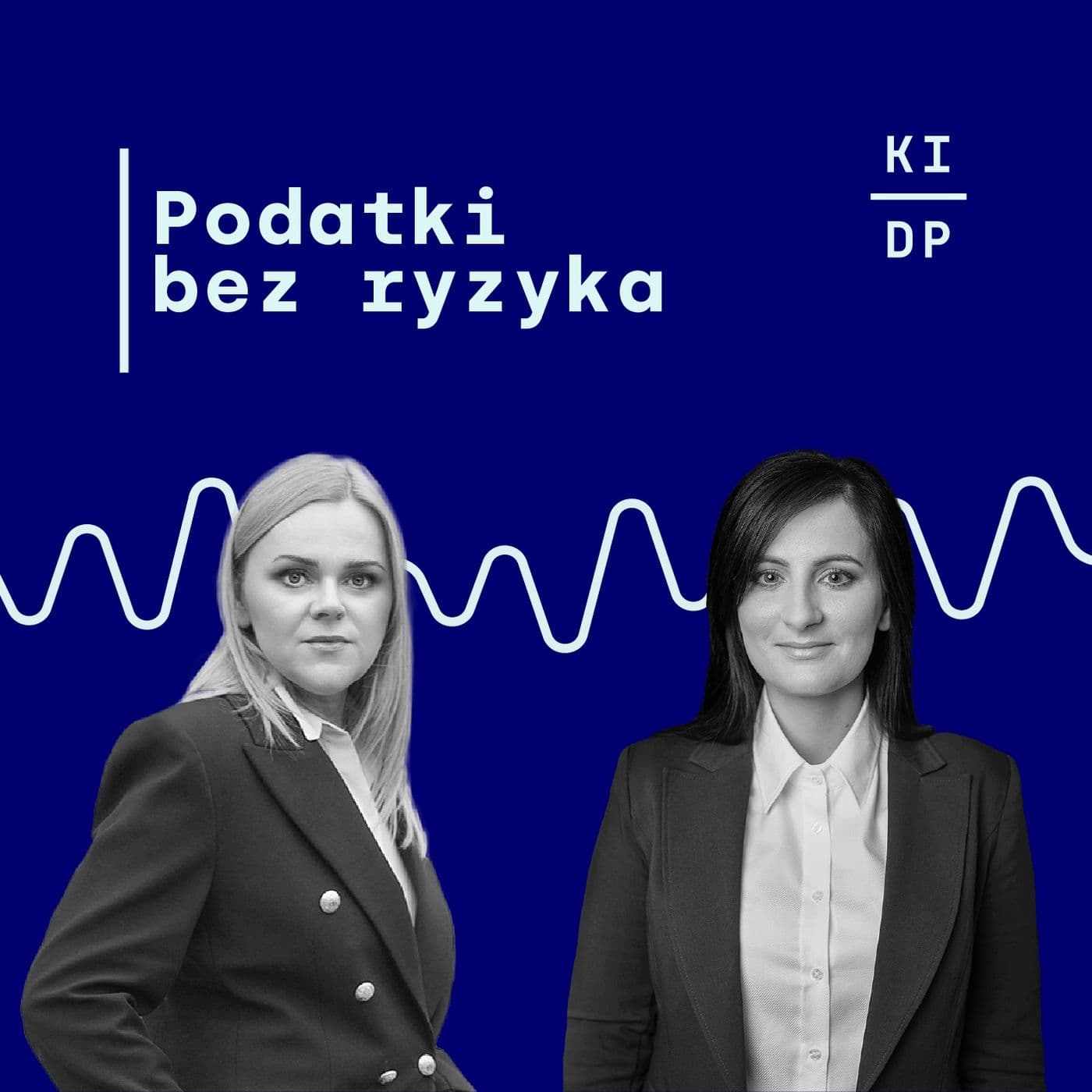 Podatki Bez Ryzyka - podcast KIDP
