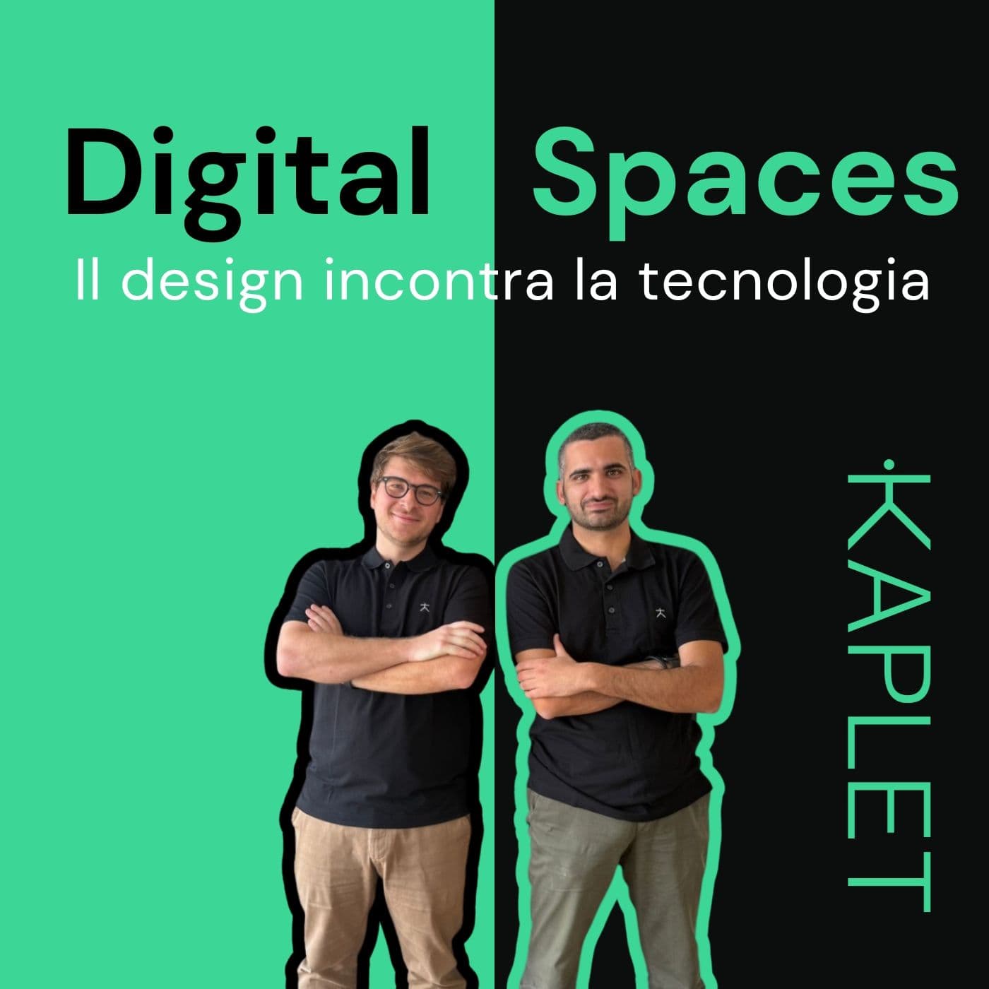 Digital Spaces - Il design incontra la tecnologia - Podcast