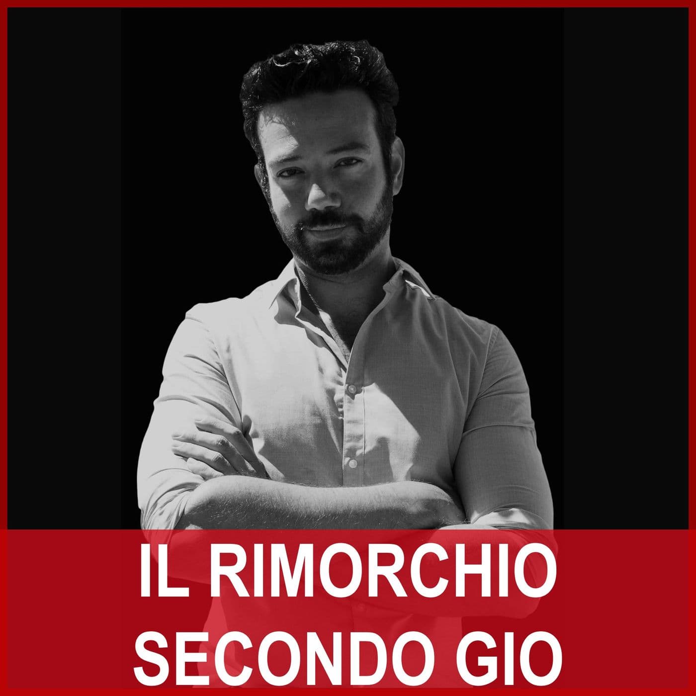 Il Rimorchio Secondo Gio - Podcast