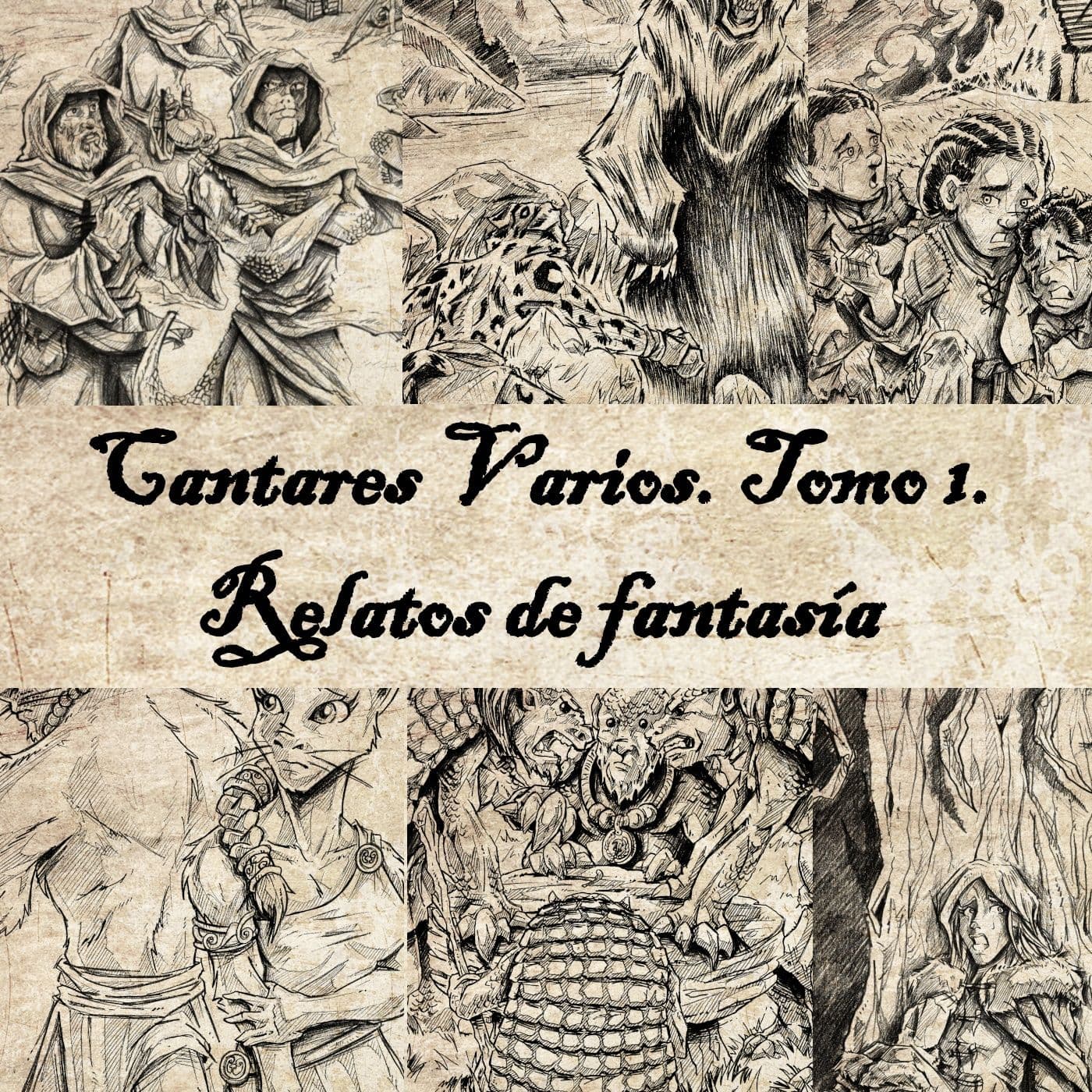 Cantares Varios. Tomo 1. Universo de Fantasía de Los Tres Continentes. - Podcasts