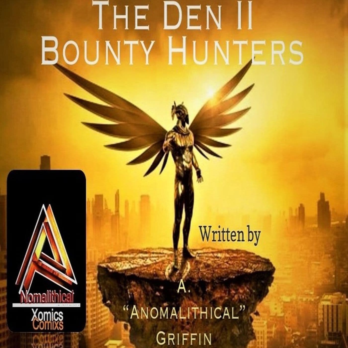 The Den II Bounty Hunter - Podcasts