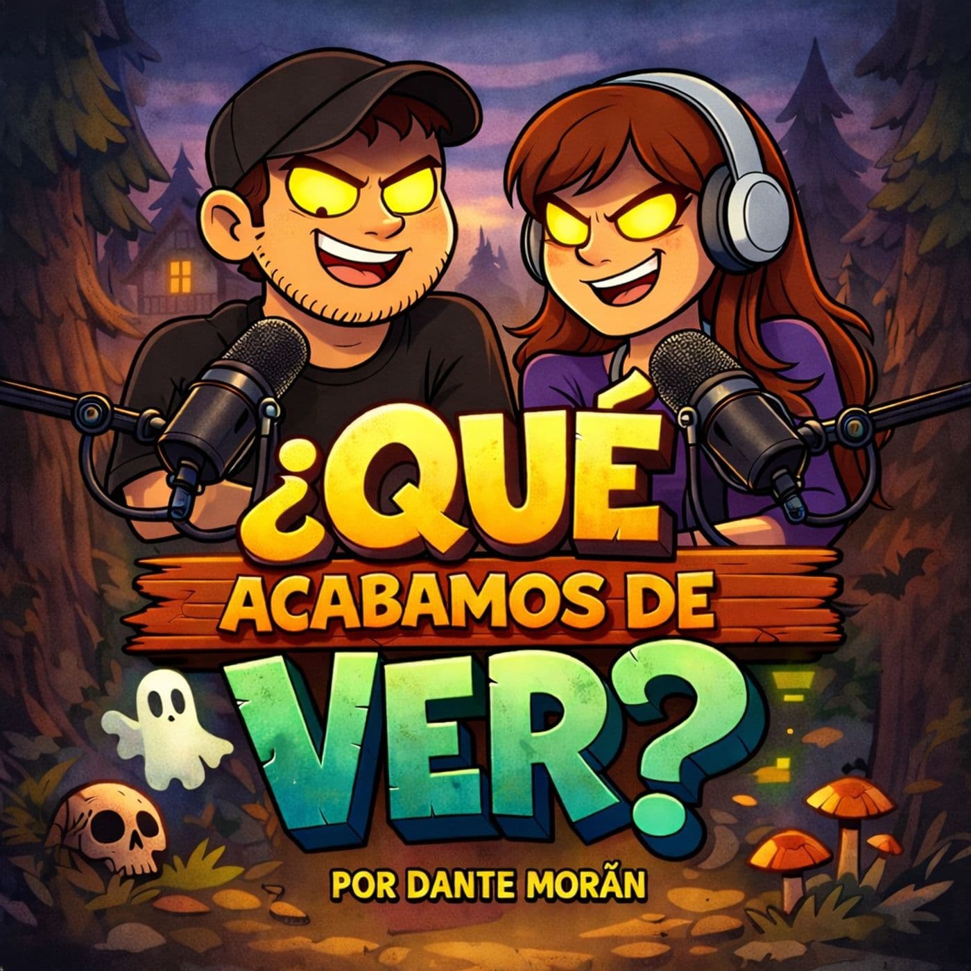 ¿Que acabamos de Ver? de Dante Moran - Podcasts