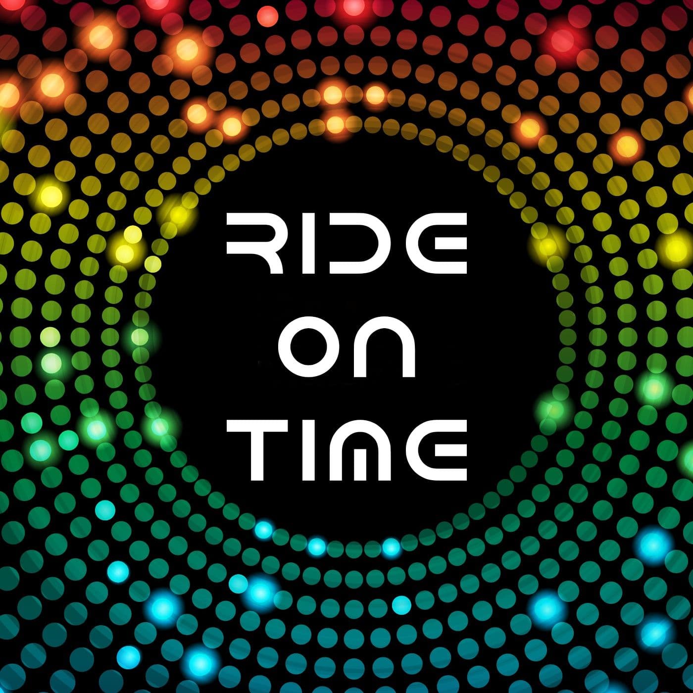 Ride on Time - Podcast