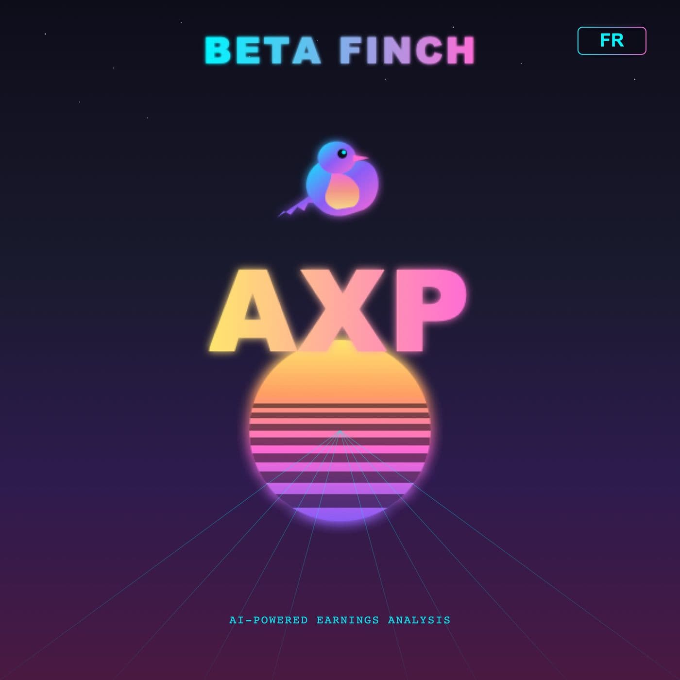 Beta Finch - American Express - AXP - FR - Podcasts