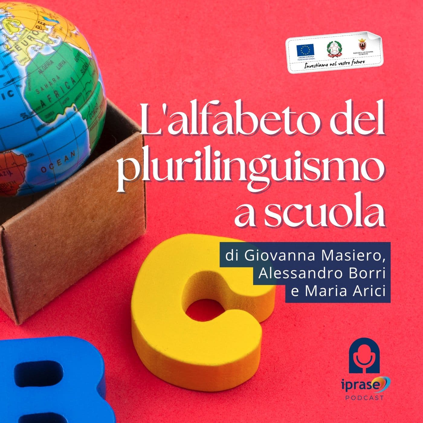 L'alfabeto del plurilinguismo a scuola - Podcast