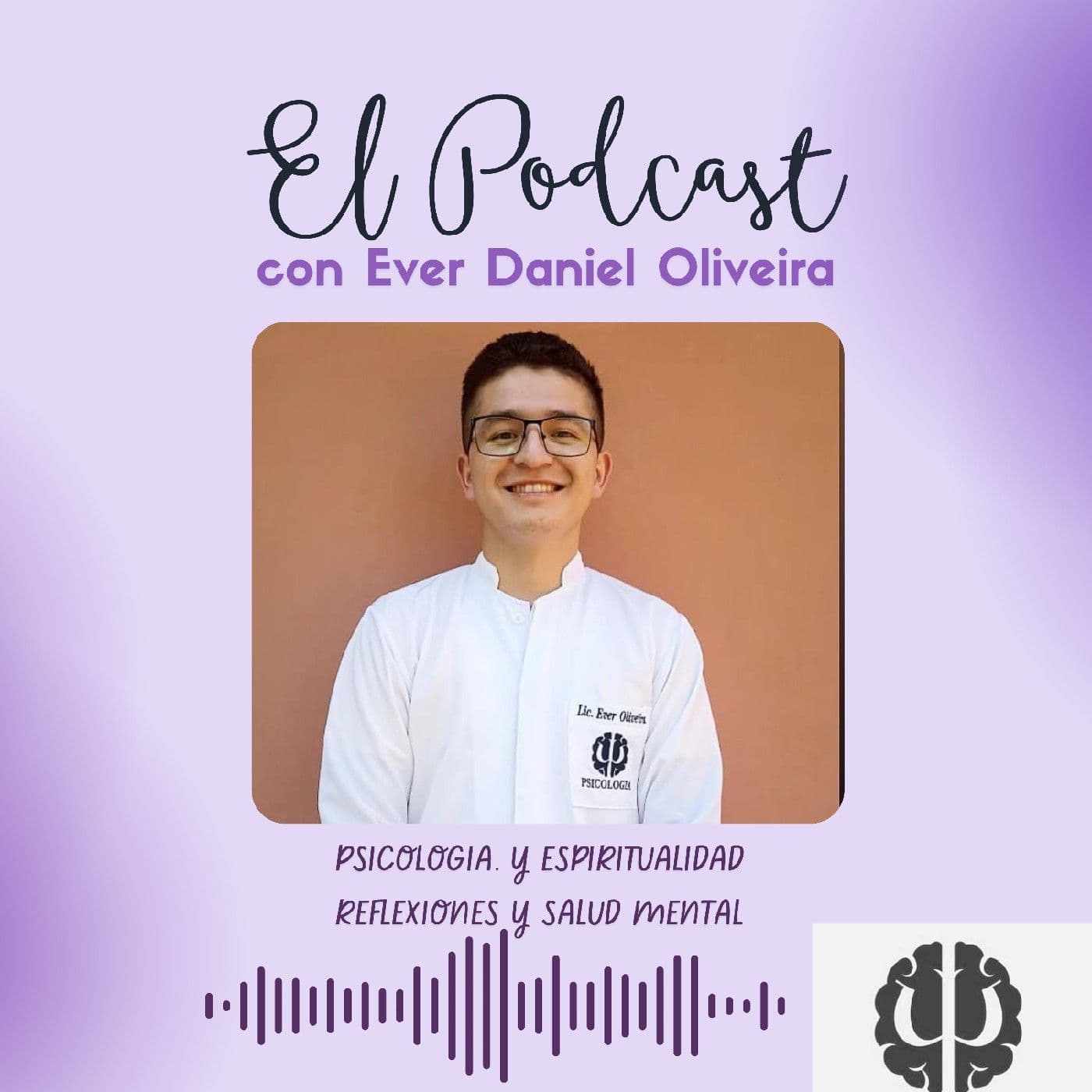 El podcast con Ever Daniel Oliveira - Podcasts
