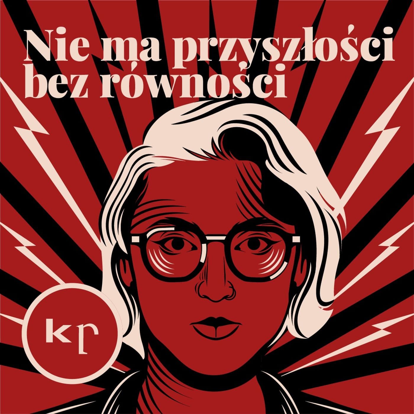 Nie ma przyszłości bez równości - Podcasty