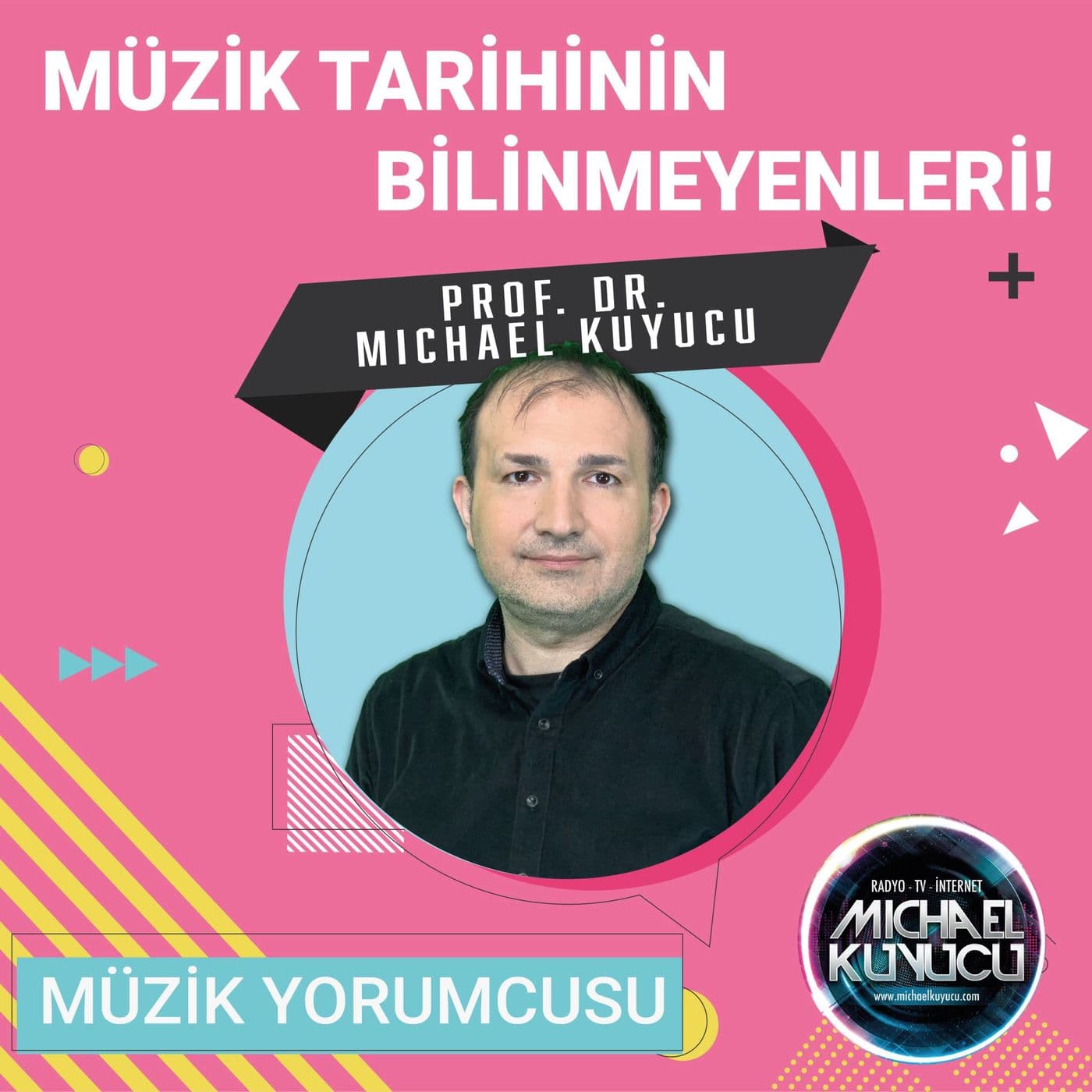 Müzik Tarihine Yolculuk - By Prof. Dr. Michael Kuyucu - Podcast