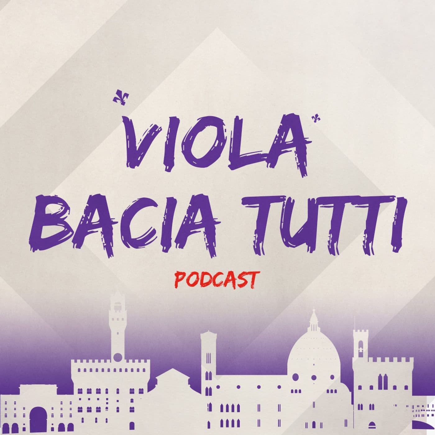 Viola Bacia Tutti - Podcasts