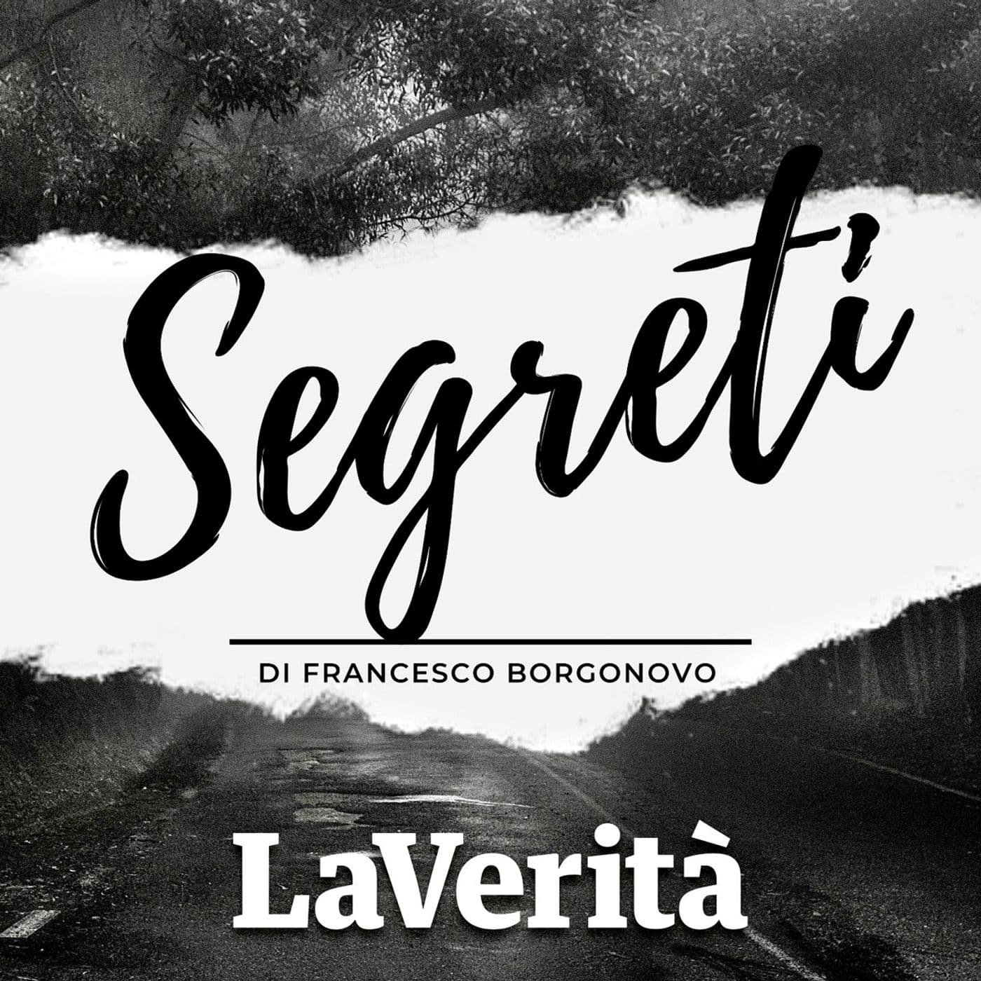 Segreti - I fiumi oscuri della Storia - Podcast