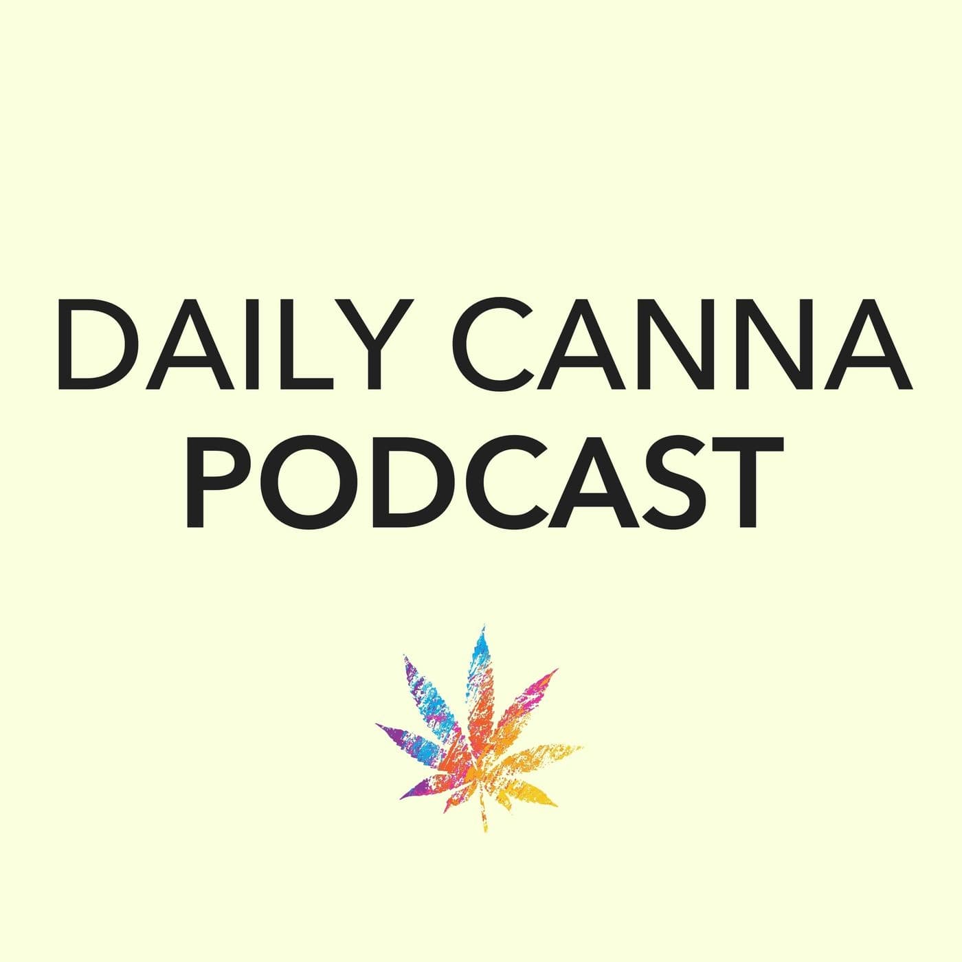 Daily Canna Podcast - Podcasts