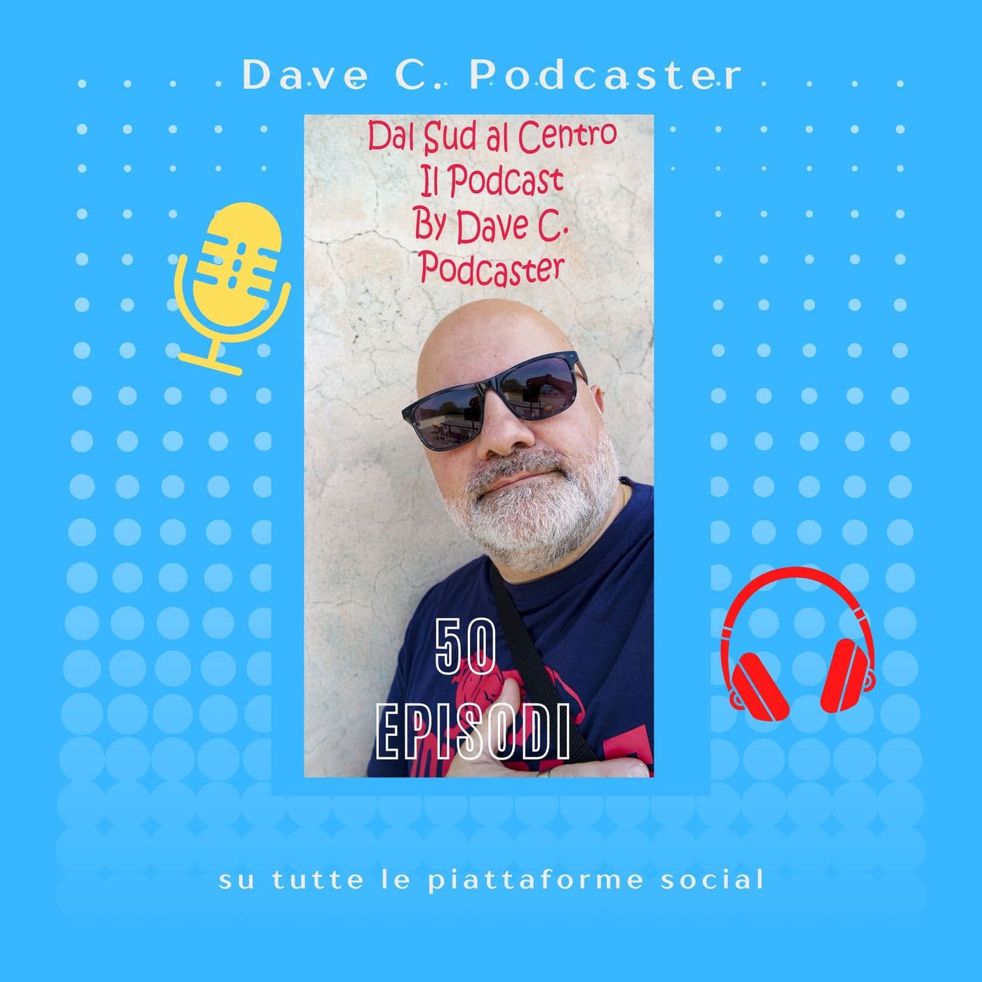 Dal Sud al Centro - Podcast