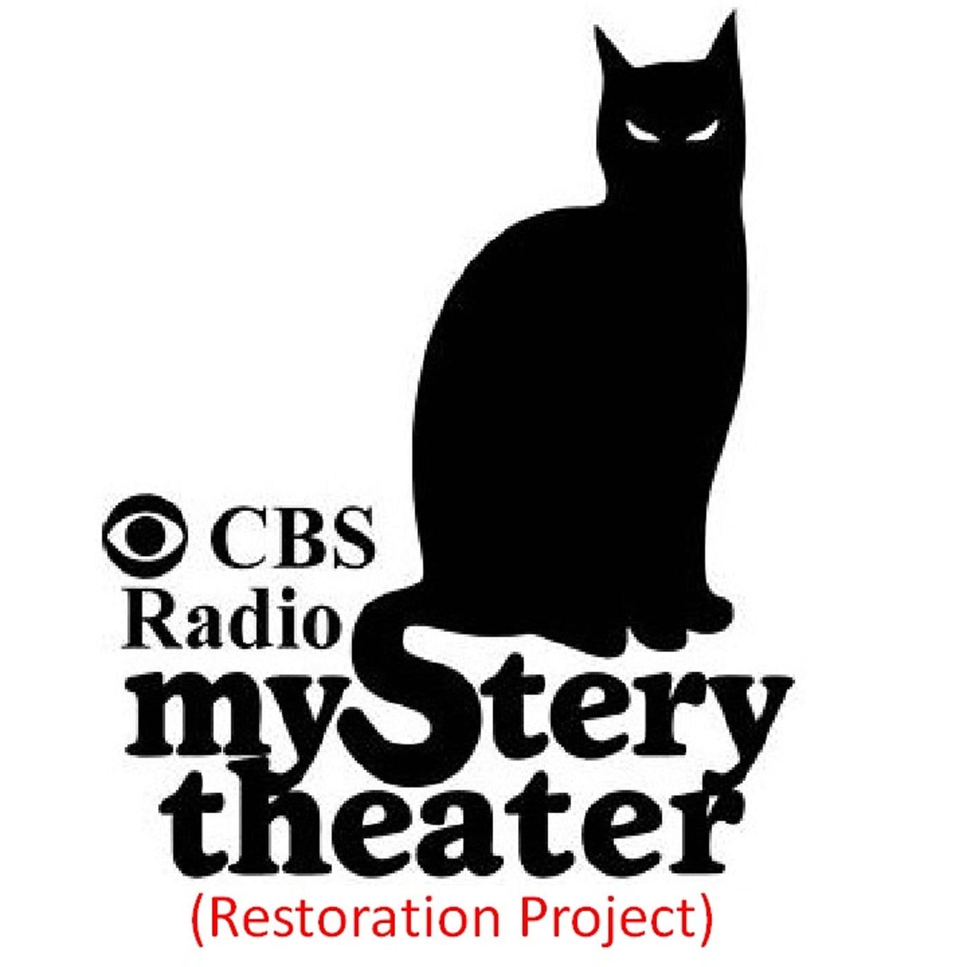 CBS Radio Mystery Theater (Restoration) - Podcasts