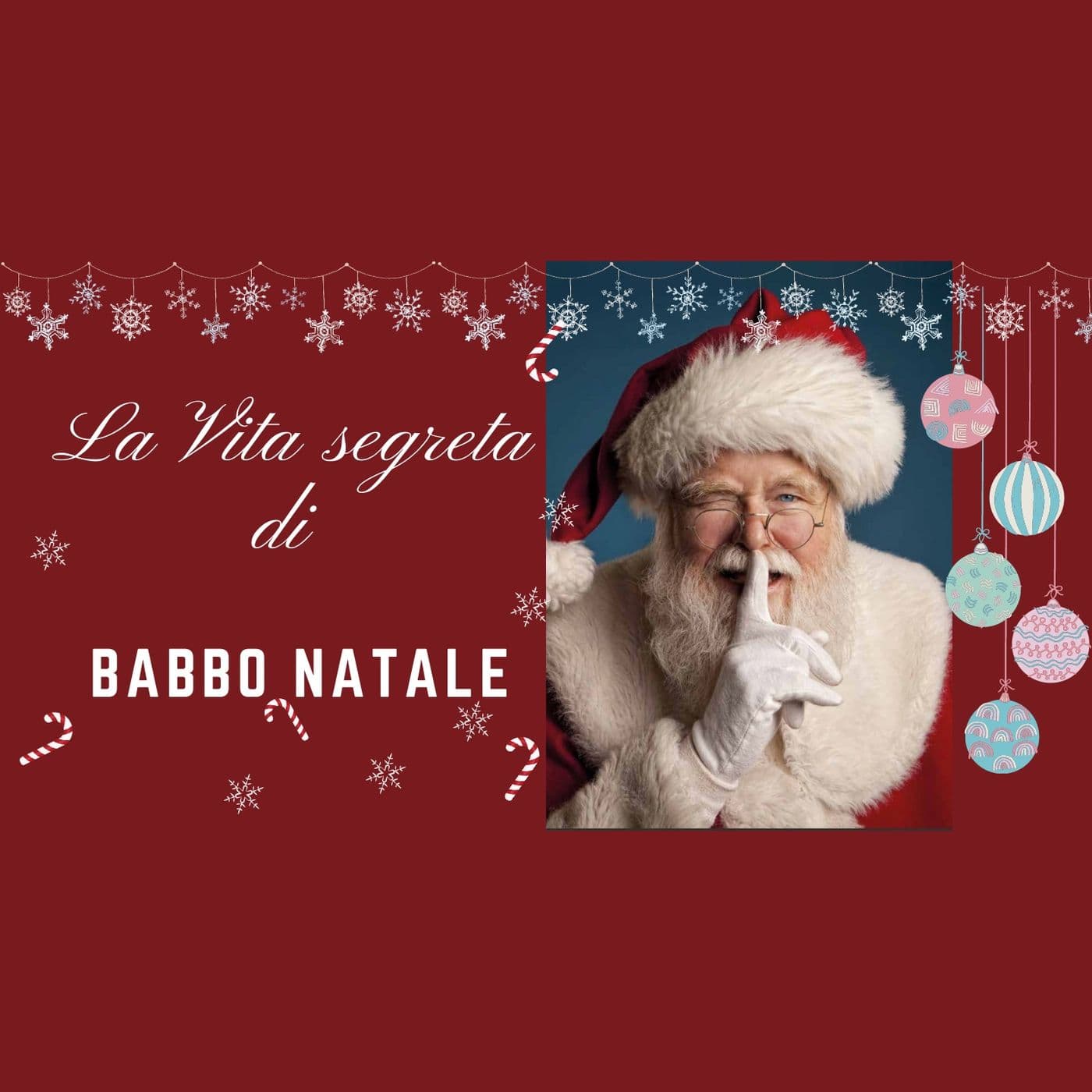 La Vita Segreta di Babbo Natale - Podcast