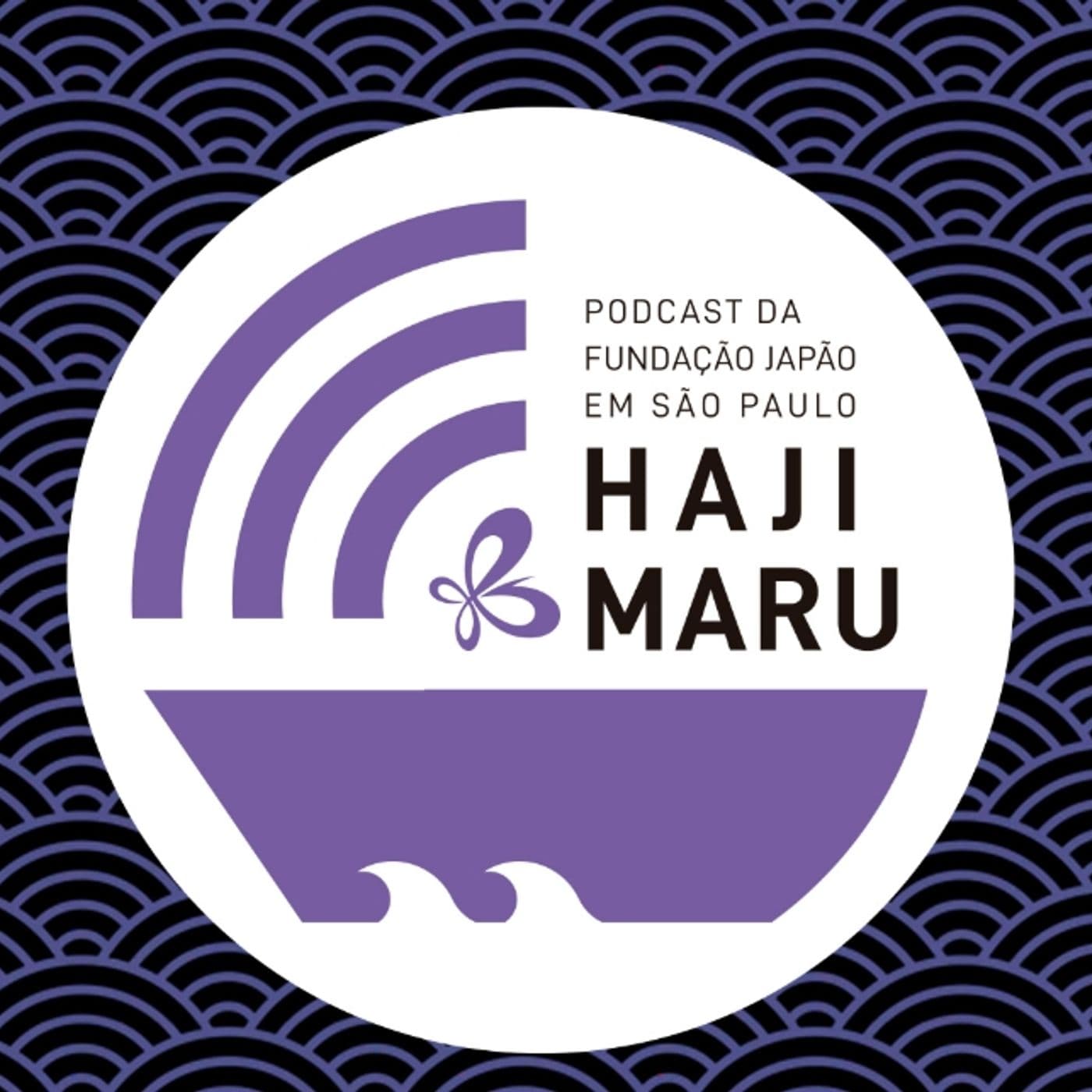 HAJIMARU: O Podcast da Fundação Japão em São Paulo - Podcasts