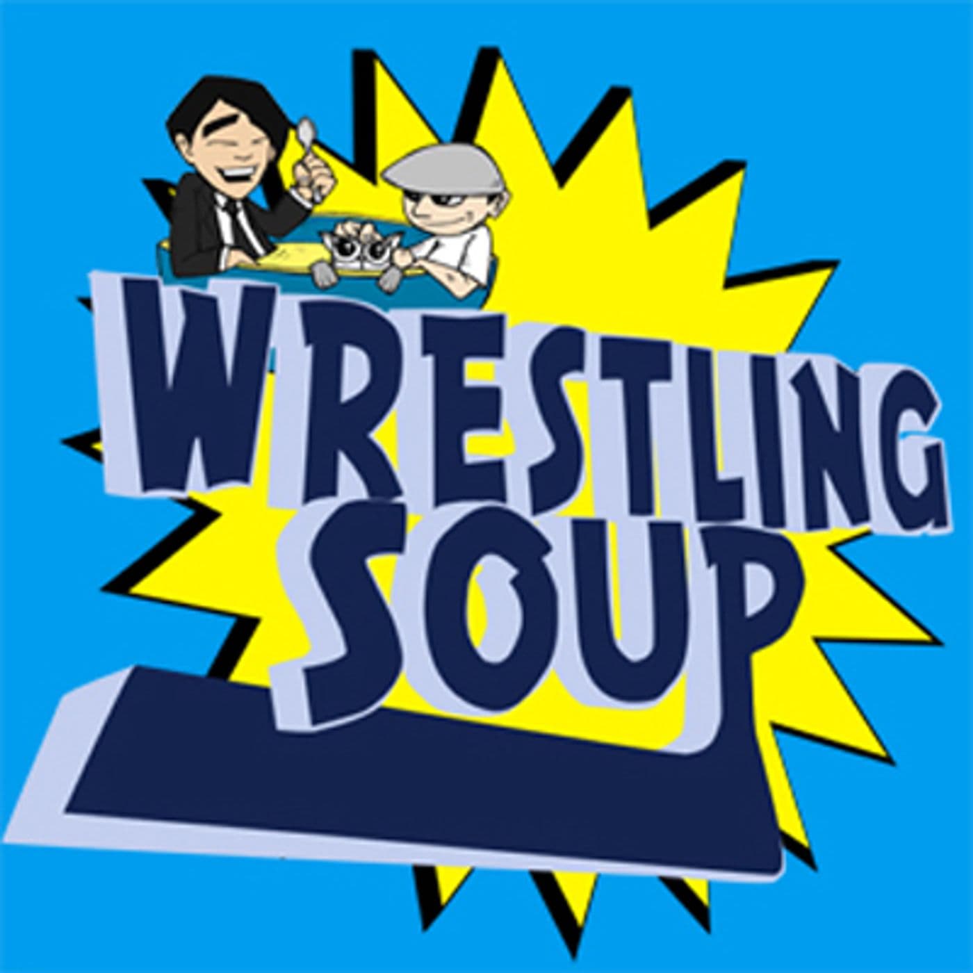 WRESTLING SOUP - Podcasts