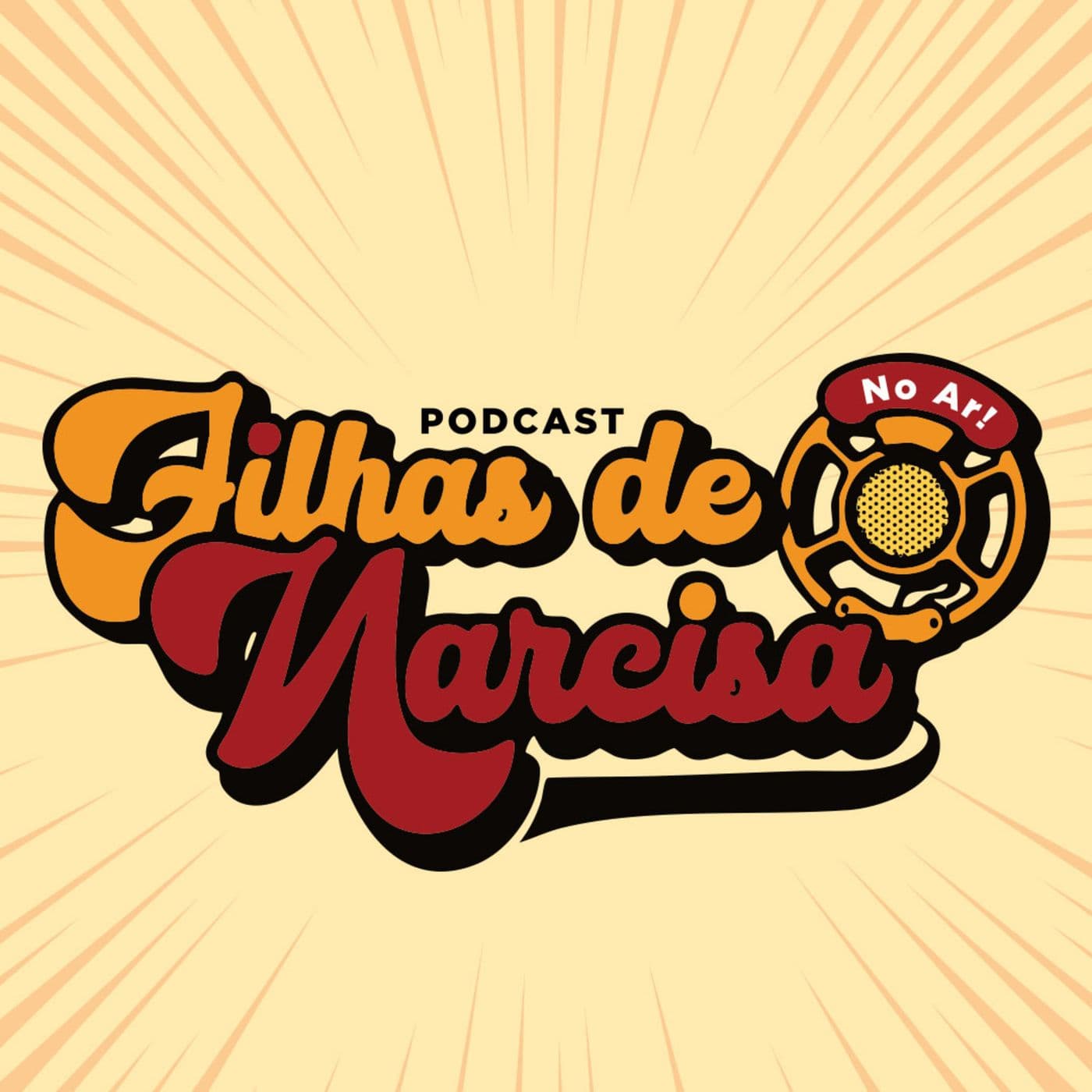 Filhas de Narcisa - Podcasts