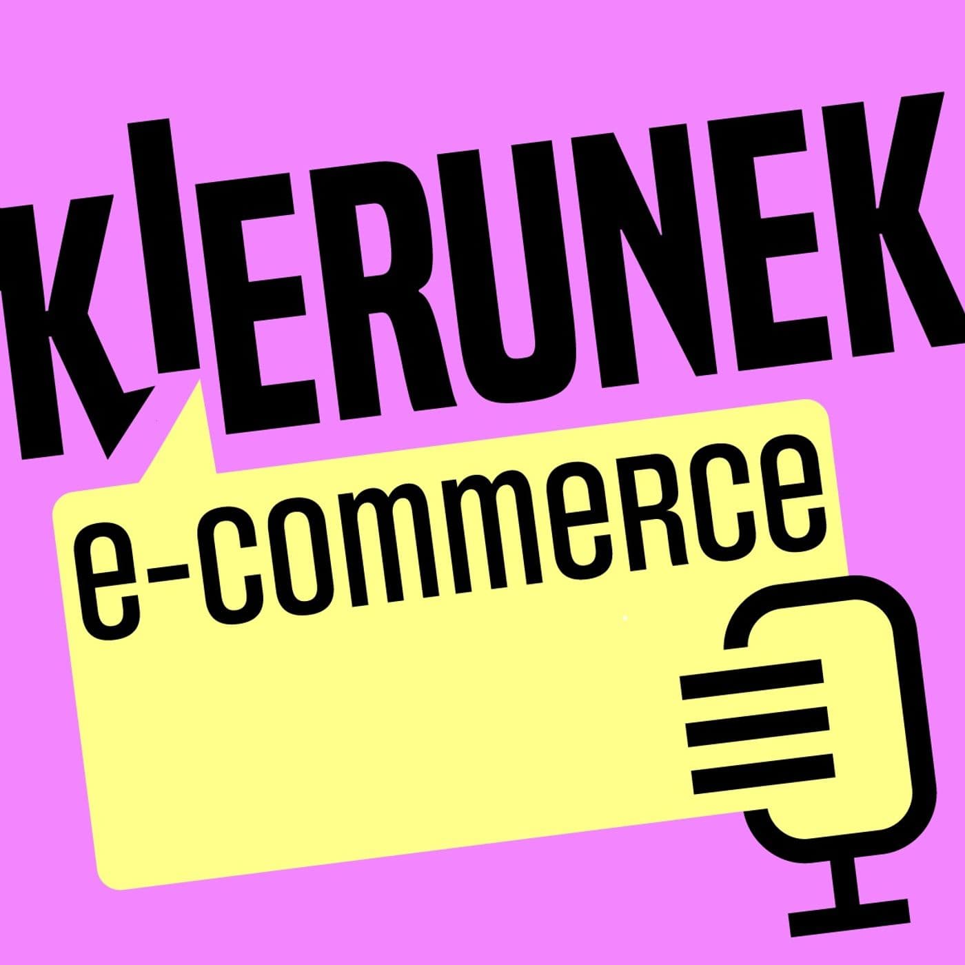 Kierunek e-commerce - Podcasty